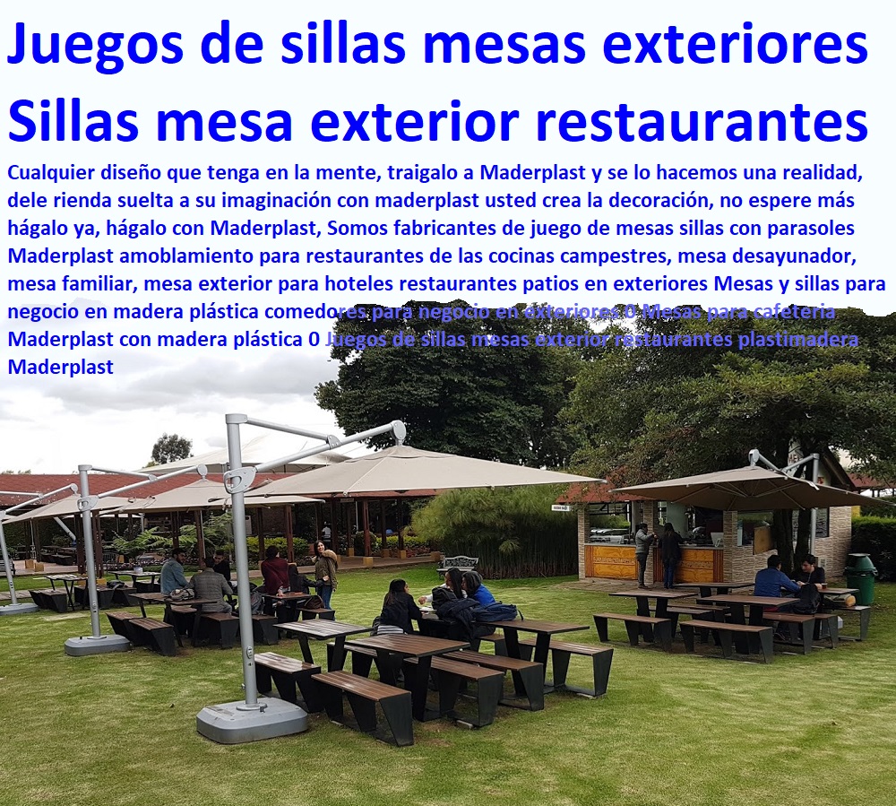 Mesas y sillas para negocio en madera plástica comedores para negocio en exteriores 0 Mesas para cafeteria Maderplast con madera plástica 0 Juegos de sillas mesas exterior restaurantes plastimadera Maderplast Mesas y sillas para negocio en madera plástica comedores para negocio en exteriores 0 Mesas para cafeteria Maderplast con madera plástica 0 Juegos de sillas mesas exterior restaurantes plastimadera Maderplast Mesas y sillas para negocio en madera plástica comedores para negocio en exteriores 0 Mesas para cafeteria Maderplast con madera plástica 0 Juegos de sillas mesas exterior restaurantes plastimadera Maderplast