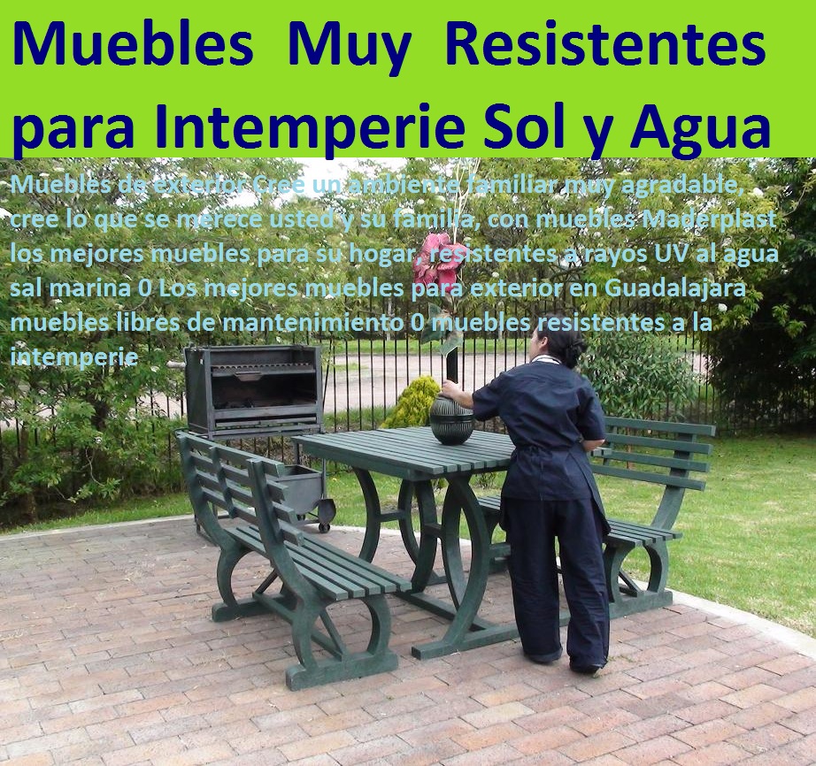 Muebles resistentes al agua humedad muebles resistentes a la intemperie al agua y sol 0 madera resistente al agua de mar 0 juegos de comedor Maderplast 0 madera resistente y barata mesones sillones maderplast Muebles resistentes al agua humedad muebles resistentes a la intemperie al agua y sol 0 madera resistente al agua de mar 0 juegos de comedor Maderplast 0 madera resistente y barata mesones sillones maderplast Muebles resistentes al agua humedad muebles resistentes a la intemperie al agua y sol 0 madera resistente al agua de mar 0 juegos de comedor Maderplast 0 madera resistente y barata mesones sillones maderplast