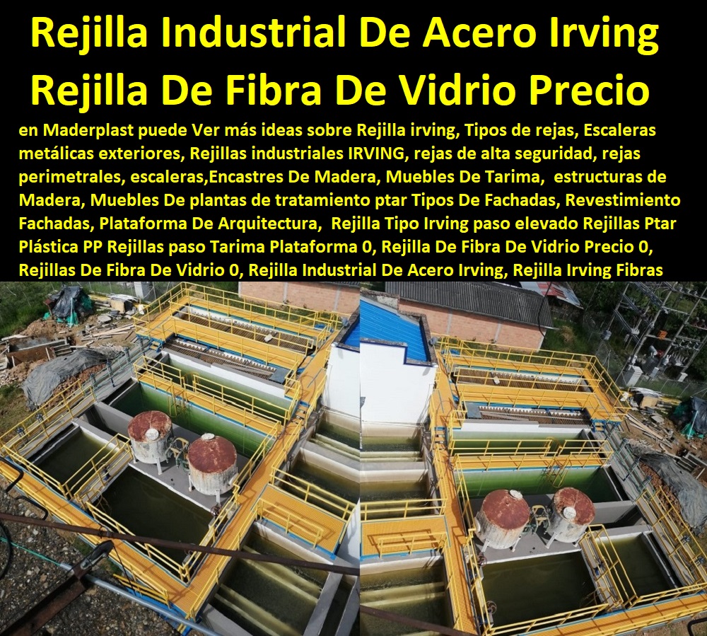 25 REJILLAS INDUSTRIALES 0 REJILLAS PEATONALES 0 REJILLAS PLÁSTICAS 0 REJILLAS DE PISCINAS 0 REJILLAS DE PISO 0 Rejillas De Agua 0 Rejillas Especiales 0 Rejillas Fibra De Vidrio 0 Rejillas Canaletas 0 Rejillas De Canales 0 Rejillas Depuradoras 0 Rejilla Tipo Alcorque 0 Rejilla De Árbol 0 Canaletas De Sumideros 0 Cárcamos De Drenaje Prefabricados 0 Sumidero Prefabricado De Plástico 0 Sumidero De Aguas Lluvia Prefabricado 0 Rejilla Tipo Irving paso elevado Rejillas Ptar Plástica PP REJILLAS INDUSTRIALES CANALETAS REJILLAS PEATONALES 0, Rejillas Plásticas 0, Rejillas De Piscinas 0, Rejillas De Piso 0, Rejillas De Agua 0, Rejillas Especiales Fibra De Vidrio 0, Rejillas Canaletas 0, Rejillas De Canales 0, Rejillas Depuradoras 0, Rejilla Para Pisos 0, Rejilla Tipo Alcorque 0, Rejilla De Árbol 0, Rejillas paso Tarima Plataforma 0, Rejilla De Fibra De Vidrio Precio 0, Rejillas De Fibra De Vidrio 0, Rejilla Industrial De Acero Irving, Rejilla Irving Fibras Rejilla Tipo Irving paso elevado Rejillas Ptar Plástica PP Rejillas paso Tarima Plataforma 0 Rejilla De Fibra De Vidrio Precio 0 Rejillas De Fibra De Vidrio 0 Rejilla Industrial De Acero Irving Rejilla Irving Fibras