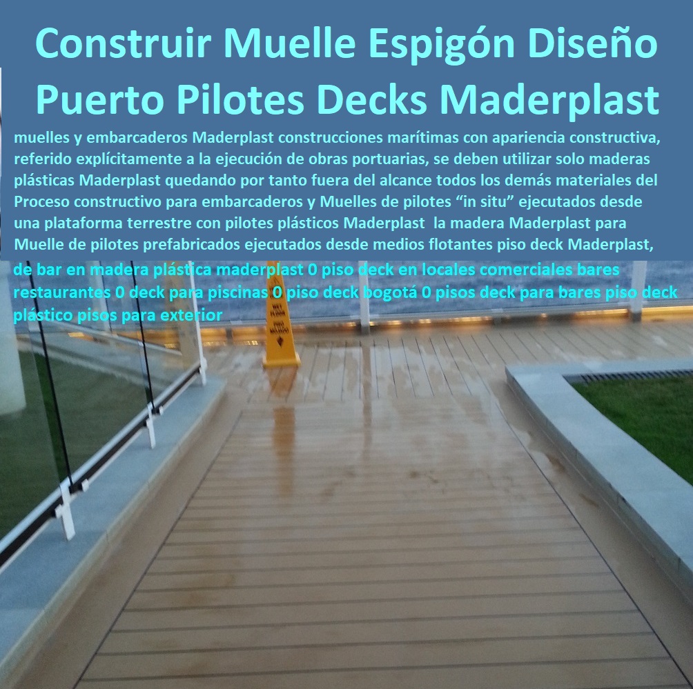 27 MUELLES MARINOS 0 EMBARCADEROS FLOTANTES 0 PLATAFORMAS PONTONES 0