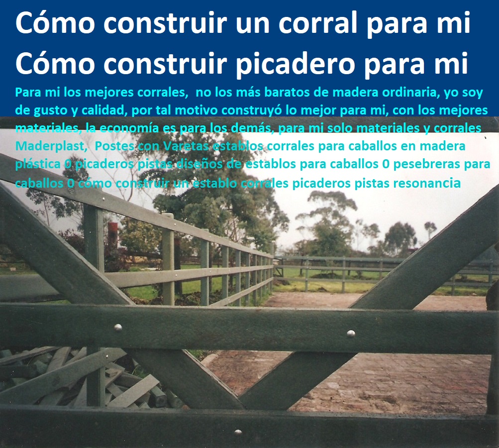 Corrales Para Caballos de paso fino Maderplast 0, cómo es corral de paso fino pista 0 corral con techo para ganado cubiertos 0, corral cubierto corrales para ganado 0, techos para corrales de ganado 0, corral cubierto establos fino Corrales Para Caballos de paso fino Maderplast 0, cómo es corral de paso fino pista 0 corral con techo para ganado cubiertos 0, corral cubierto corrales para ganado 0, techos para corrales de ganado 0, corral cubierto establos fino Corrales Para Caballos de paso fino Maderplast 0 FABRICA DE CORRALES 0,CORRAL CABALLERIZAS 0, PESEBRERAS DE CABALLOS 0, CONSTRUCCIÓN DE Instalaciones Ganaderas 0, Mangas De Coleo 0, Plaza Toros 0, Brete Ganadero 0, PROVEEDOR DE División De Corrales 0, Instalaciones Ganaderas 0, Embarcaderos De Ganado 0, Mangas Apretaderos Trabajaderos De Ganado 0, Embudos De Manejo De Ganado 0, División De Corrales 0, Establos De Ganado 0, cómo es corral de paso fino pista 0 corral con techo para ganado cubiertos 0 corral cubierto corrales para ganado 0 techos para corrales de ganado 0 corral cubierto establos fino