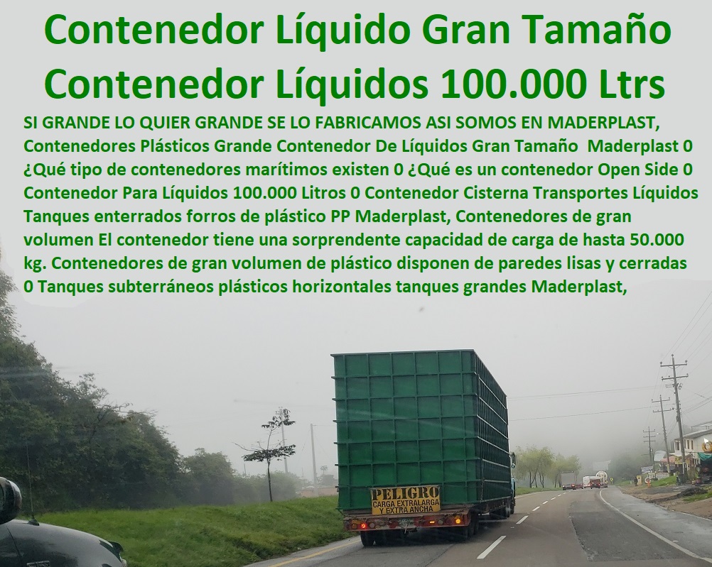 Contenedores Plásticos Grande Contenedor De Líquidos Gran Tamaño  Maderplast 0 ¿Qué tipo de contenedores marítimos existen 0 ¿Qué es un contenedor Open Side 0  ESTOY COMPRANDO A FABRICANTE DISTRIBUIDOR IMPORTADOR DE ESTIBAS ANTIDERRAMES 0 EMPAQUES RECIPIENTES 0 CAJAS INDUSTRIALES 0 Jaulas Apilables Encajables 0 Tanque Contenedor 0 Diques Antiderrames 0 Cajas Plásticas 0 Depósito Tanques Con Tapa Hermética 0 Cajas Y Organizadores 0 Tanque Contenedor De Líquidos Y Químicos 0 Tapas Para Tanques 0 Tapas Tanques Subterráneos 0 Bandejas Contenedoras 0 Cajas O Canastillas 0 Dique Prevención De Derrames 0 Puntos ecológicos Centros de acopio 0 diques contención de derrames 0 Contenedores 0 Cajones 0 Tanques 0 Cajas 0 Shelters Refugios 0 Nichos Cajilla 0 Depósitos Diques 0 Contenedor Para Líquidos 100.000 Litros 0 Contenedor Cisterna Transportes Líquidos Contenedores Plásticos Grande Contenedor De Líquidos Gran Tamaño Maderplast 0 Qué tipo de contenedores marítimos existen 0 Qué es un contenedor Open Side 0 Contenedor Para Líquidos 100.000 Litros 0 Contenedor Cisterna Transportes Líquidos