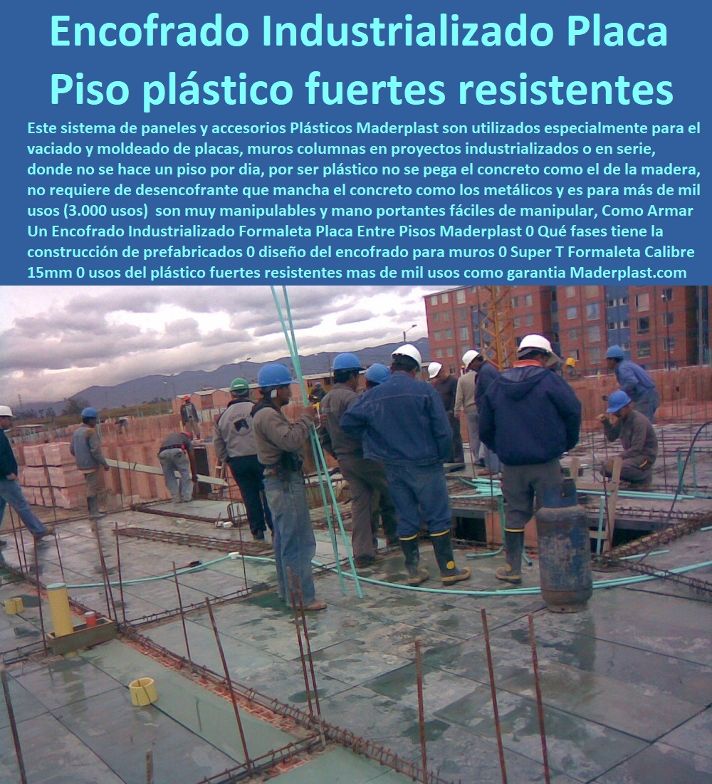 Como Armar Un Encofrado Industrializado Formaleta Placa Entre Pisos Maderplast 0 Qué fases tiene la construcción de prefabricados 0 diseño del encofrado para muros 0 Super T Formaleta Calibre 15 mm 0 usos del plástico fuertes resistentes 00 Como Armar Un Encofrado Industrializado Formaleta Placa Entre Pisos Maderplast 0 Qué fases tiene la construcción de prefabricados 0 diseño del encofrado para muros 0 Super T Formaleta Calibre 15mm 0 usos del plástico fuertes resistentes 0,0