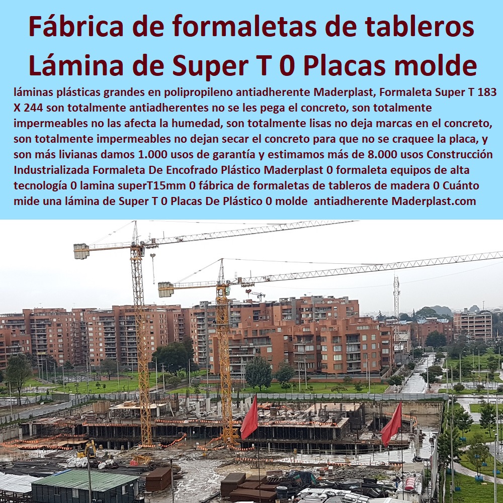 Construcción Industrializada Formaleta De Encofrado Plástico Maderplast 0 formaleta equipos de alta tecnología 0 lamina super T 15 mm 0 fábrica de formaletas de tableros de madera 0 Cuánto mide una lámina de Super T 0 Placas De Plástico 0 molde  Construcción Industrializada Formaleta De Encofrado Plástico Maderplast 0 formaleta equipos de alta tecnología 0 lamina super T 15 mm 0 fábrica de formaletas de tableros de madera 0 Cuánto mide una lámina de Super T 0 Placas De Plástico 0 molde  