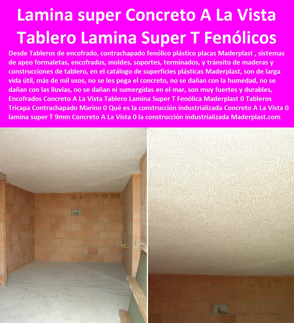 Encofrados Concreto A La Vista Tablero Lamina Super T Fenólica Maderplast 0 Tableros Tricapa Contrachapado Marino 0 Qué es la construcción industrializada Concreto A La Vista 0 lamina super T 9mm Concreto A La Vista construcción industrializada 0 Encofrados Concreto A La Vista Tablero Lamina Super T Fenólica Maderplast 0 Tableros Tricapa Contrachapado Marino 0 Qué es la construcción industrializada Concreto A La Vista 0 lamina super T 9mm Concreto A La Vista construcción industrializada 0