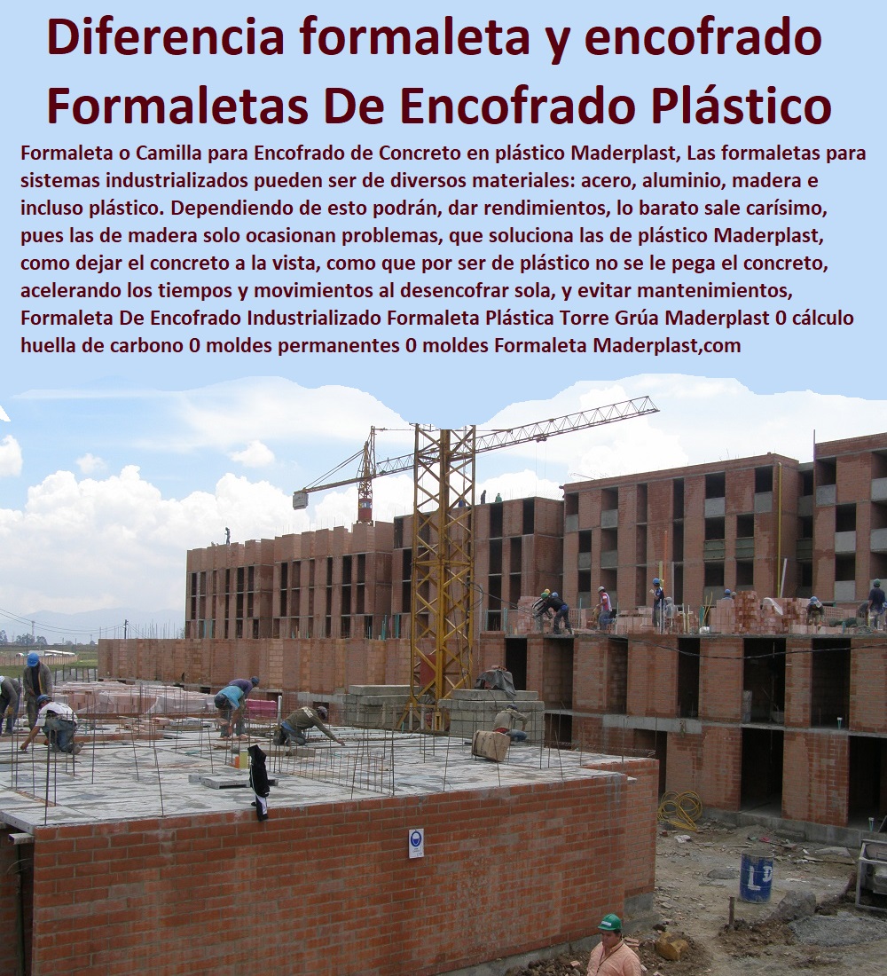 Formaleta De Encofrado Industrializado Formaleta Plástica Torre Grúa Maderplast 0 cálculo huella de carbono 0 moldes permanentes 0 moldes para cemento 0 Formaleta Para Vigas de plástico fuerte 0 diferencia formaleta y encofrado 0 Formaleta 00 Formaleta De Encofrado Industrializado Formaleta Plástica Torre Grúa Maderplast 0 cálculo huella de carbono 0 moldes permanentes 0 moldes para cemento 0 Formaleta Para Vigas de plástico fuerte 0 diferencia formaleta y encofrado 0 Formaleta 00