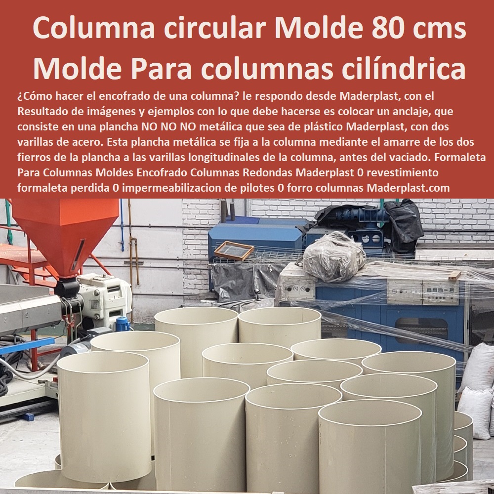 Formaleta Para Columnas Moldes Encofrado Columnas Redondas Maderplast 0 revestimiento formaleta perdida 0 impermeabilizar de pilotes 0 forro columnas 0 formaleta de la cúpula circulares 0 columna circular de 80 cms 0 columnas cilíndricas 0 Formaleta Para Columnas Moldes Encofrado Columnas Redondas Maderplast 0 revestimiento formaleta perdida 0 impermeabilizar de pilotes 0 forro columnas 0 formaleta de la cúpula circulares 0 columna circular de 80 cms 0 columnas cilíndricas 0  