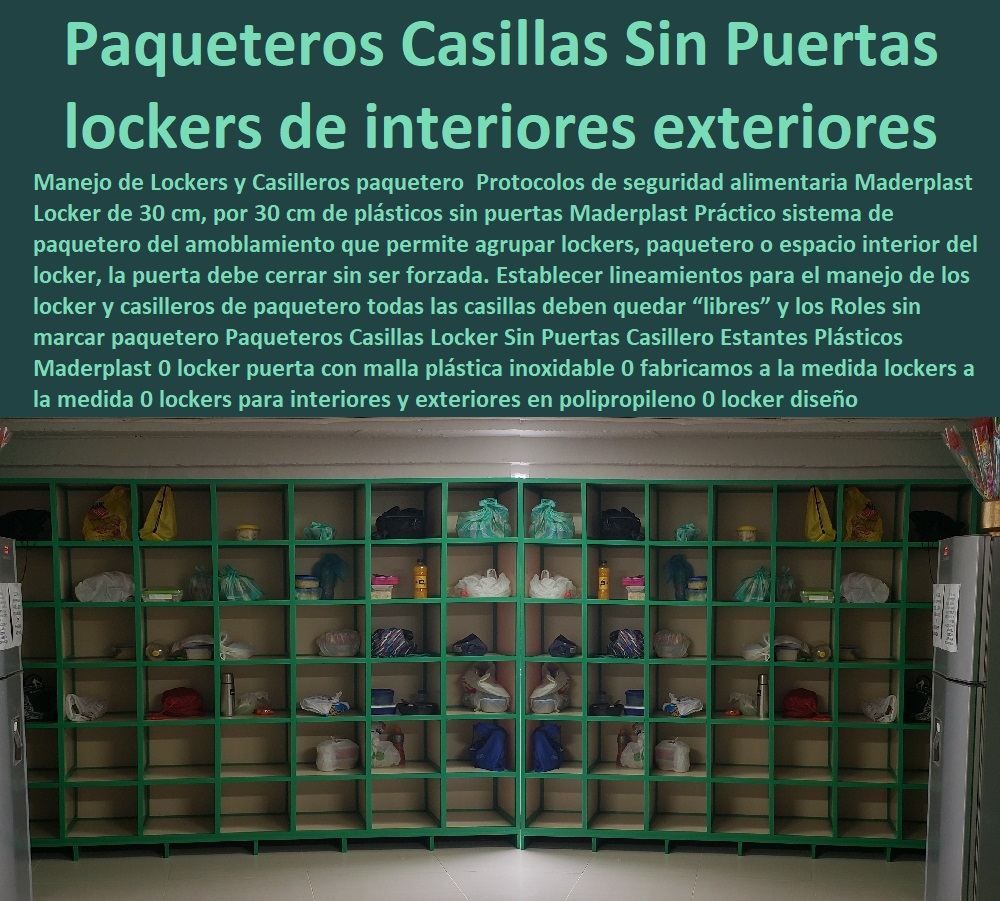 Paqueteros Casillas Locker Sin Puertas Casillero Estantes Plásticos Maderplast 0 locker puerta con malla plástica inoxidable 0 fabricamos a la medida lockers a la medida 0 lockers para interiores y exteriores en polipropileno 0 locker diseño 0 Paqueteros Casillas Locker Sin Puertas Casillero Estantes Plásticos Maderplast 0 locker puerta con malla plástica inoxidable 0 fabricamos a la medida lockers a la medida 0 lockers para interiores y exteriores en polipropileno 0 locker diseño Lockers 0 Casilleros 0 Fabrica De Lockers Plásticos 0 Lockers Plásticos 0 Casilleros Plásticos 0 Lockers Monederos 0 Lockers Metálicos 0 Guardarropa 0 Casillero Para Ropa 0 Locker Para Cascos 0 Locker Estéril 0 Locker Higiénico Lavable Ascético 0 Locker Con Puerta De Vidrio 0 Locker Acrílico 0 Lockers Puertas Transparentes 0 Lockers Con Puertas Maya 0 