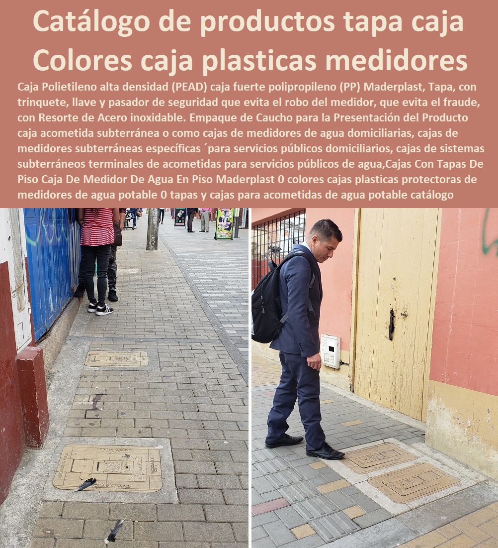 Cajas Con Tapas De Piso Caja De Medidor De Agua En Piso Maderplast 0 colores cajas plásticas protectoras de medidores de agua potable 0  Tapa Con Cajilla Medidor 0 Nichos De Pared Medidores Agua 0 Caja Con Tapa De Medidores Plásticas 0 Alojamiento De Medidor Domiciliario 0 Cajila 0 Nicho 0 Gabinete De Empotrar 0 Cajas Para Medidor De Agua Homologadas tapas y cajas para acometidas de agua potable 0 catálogo de productos tapa caja encerramientos Cajas 0 Cajas Con Tapas De Piso Caja De Medidor De Agua En Piso Maderplast 0 colores cajas plásticas protectoras de medidores de agua potable 0 tapas y cajas para acometidas de agua potable 0 catálogo de productos tapa caja encerramientos Cajas 0 