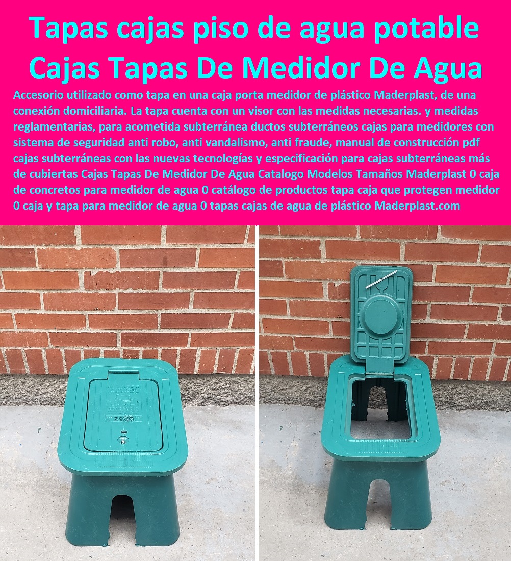 Cajas Tapas De Medidor De Agua Catalogo Modelos Tamaños Maderplast 0 caja de concretos para medidor de agua 0 catálogo de productos tapa caja que protegen medidor 0 caja y tapa para medidor de agua 0 Tapa Con Cajilla Medidor 0 Nichos De Pared Medidores Agua 0 Caja Con Tapa De Medidores Plásticas 0 Alojamiento De Medidor Domiciliario 0 Cajila 0 Nicho 0 Gabinete De Empotrar 0 Cajas Para Medidor De Agua Homologadas  tapas cajas para piso de agua potable 0 Cajas Tapas De Medidor De Agua Catalogo Modelos Tamaños Maderplast 0 caja de concretos para medidor de agua 0 catálogo de productos tapa caja que protegen medidor 0 caja y tapa para medidor de agua 0 tapas cajas para piso de agua potable