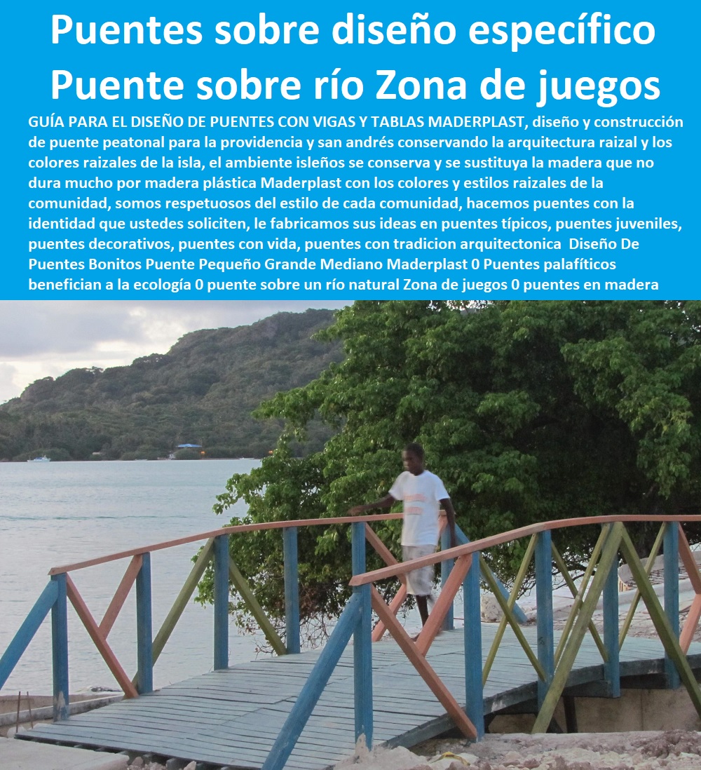 Diseño De Puentes Bonitos Puente Pequeño Grande Mediano Maderplast 0 Puentes palafíticos benefician a la ecología 0 puente sobre un río natural Zona de juegos 0 puentes en madera sobre diseños específicos 0 puentes avistamiento de aves 0  ESPECIALISTAS EN SENDEROS Y CAMINOS ECOLÓGICOS, PUENTES PEATONALES, PASOS ELEVADOS ECOLÓGICOS 0 Puentes Peatonales Maderplast 0 Senderos Peatonales 0 Alamedas Peatonales 0 Malecones Peatonales 0 Senderos Ecológicos 0 Túneles Peatonales 0 Muelles Turísticos 0 Corredores Peatonales 0 Puentes Ecológicos 0 Miradores Turísticos 0 Miradores De La Naturaleza 0 Senderos Interpretativos Diseño De Puentes Bonitos Puente Pequeño Grande Mediano Maderplast 0 Puentes palafíticos benefician a la ecología 0 puente sobre un río natural Zona de juegos 0 puentes en madera sobre diseños específicos 0 puentes avistamiento de aves 0