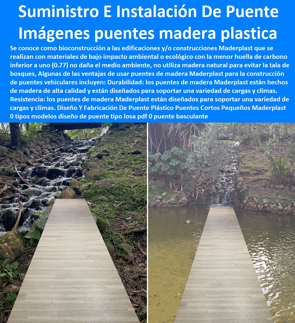 Diseño Y Fabricación De Puente Plástico Puentes Cortos Pequeños Maderplast 0 tipos modelos diseño de puente tipo losa pdf 0 puente basculante peatonal 0 Imágenes de puentes en madera plastica 0 Suministro E Instalación De Puentes rampa 0 Diseño Y Fabricación De Puente Plástico Puentes Cortos Pequeños Maderplast 0 tipos modelos diseño de puente tipo losa pdf 0  ESPECIALISTAS EN SENDEROS Y CAMINOS ECOLÓGICOS, PUENTES PEATONALES, PASOS ELEVADOS ECOLÓGICOS 0 Caminos De Playa 0 Caminos Inclusivos 0 Suelos Infantiles 0 Suelos De Parques 0 Suelos Anticaidas 0 Pasarelas Puentes 0 Caminos 0 000 0 Viaductos Ecológicos 0 Paso Peatonal Elevado 0 000 0 Puentes Veredales 0 Senderos Y Malecones 0 Senderismo Ecológico 0 Pasos Peatonales 0 puente basculante peatonal 0 Imágenes de puentes en madera plastica 0 Suministro E Instalación De Puentes rampa 0
