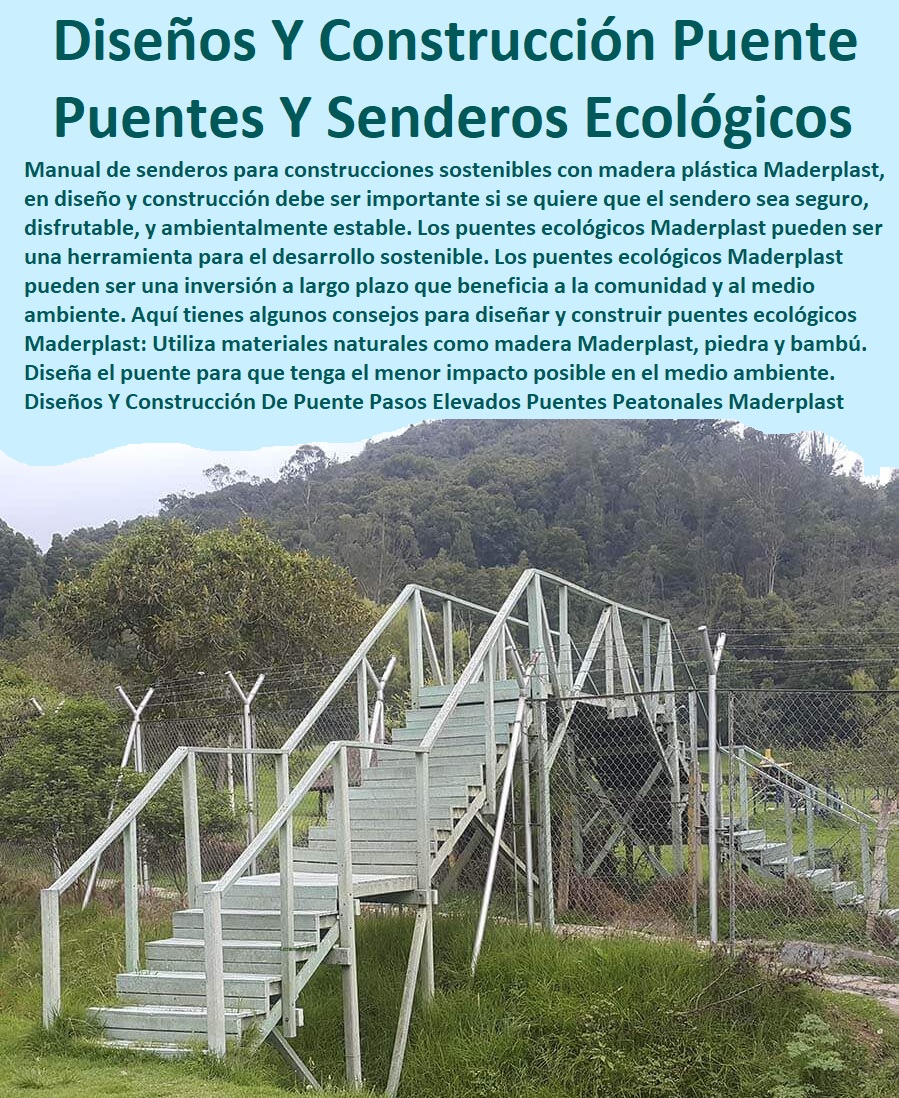 Diseños Y Construcción De Puente Pasos Elevados Puentes Peatonales Maderplast 0 materiales para una arquitectura sostenible de puentes 0 Excursión por los Puentes Colgantes de Monteverde 0 Construcción De Puentes Y Senderos Ecológicos 0 Diseños Y Construcción De Puente Pasos Elevados Puentes Peatonales Maderplast 0 materiales para una arquitectura sostenible de puentes 0 Excursión por los Puentes Colgantes de Monteverde 0  ESPECIALISTAS EN SENDEROS Y CAMINOS ECOLÓGICOS, PUENTES PEATONALES, PASOS ELEVADOS ECOLÓGICOS 0 Caminos De Playa 0 Caminos Inclusivos 0 Suelos Infantiles 0 Suelos De Parques 0 Suelos Anticaidas 0 Pasarelas Puentes 0 Caminos 0 000 0 Viaductos Ecológicos 0 Paso Peatonal Elevado 0 000 0 Puentes Veredales 0 Senderos Y Malecones 0 Senderismo Ecológico 0 Pasos Peatonales 0 Construcción De Puentes Y Senderos Ecológicos 0