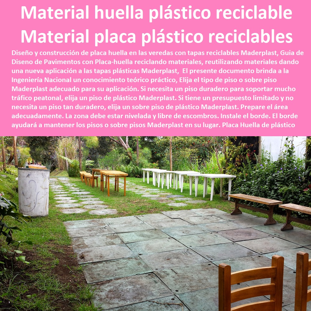 Placa Huella de plástico reciclado Placas Huellas ecológicas tapas Maderplast 0  ESPECIALISTAS EN SENDEROS Y CAMINOS ECOLÓGICOS, PUENTES PEATONALES, PASOS ELEVADOS ECOLÓGICOS 0 Senderos Escalonados 0 Puentes Túneles 0 Senderos Veredales 0 Construcción De Sendas 0 Senderos En Los Cerros 0 Camino Rural Peatonal Estrecho 0 Construcción Sendero Peatonal Cubierto 0 Cicloruta Y Senderos Peatonales Placa Huella Plástica Tipo en Concreto materiales placa huella 0 Placa huella vehicular y peatonal de concreto plástico 0 placa huella plástico reciclables 0 Placa Huella de plástico reciclado Placas Huellas ecológicas tapas Maderplast 0 Placa Huella Plástica Tipo en Concreto materiales placa huella 0 Placa huella vehicular y peatonal de concreto plástico 0 placa huella plástico reciclables 0