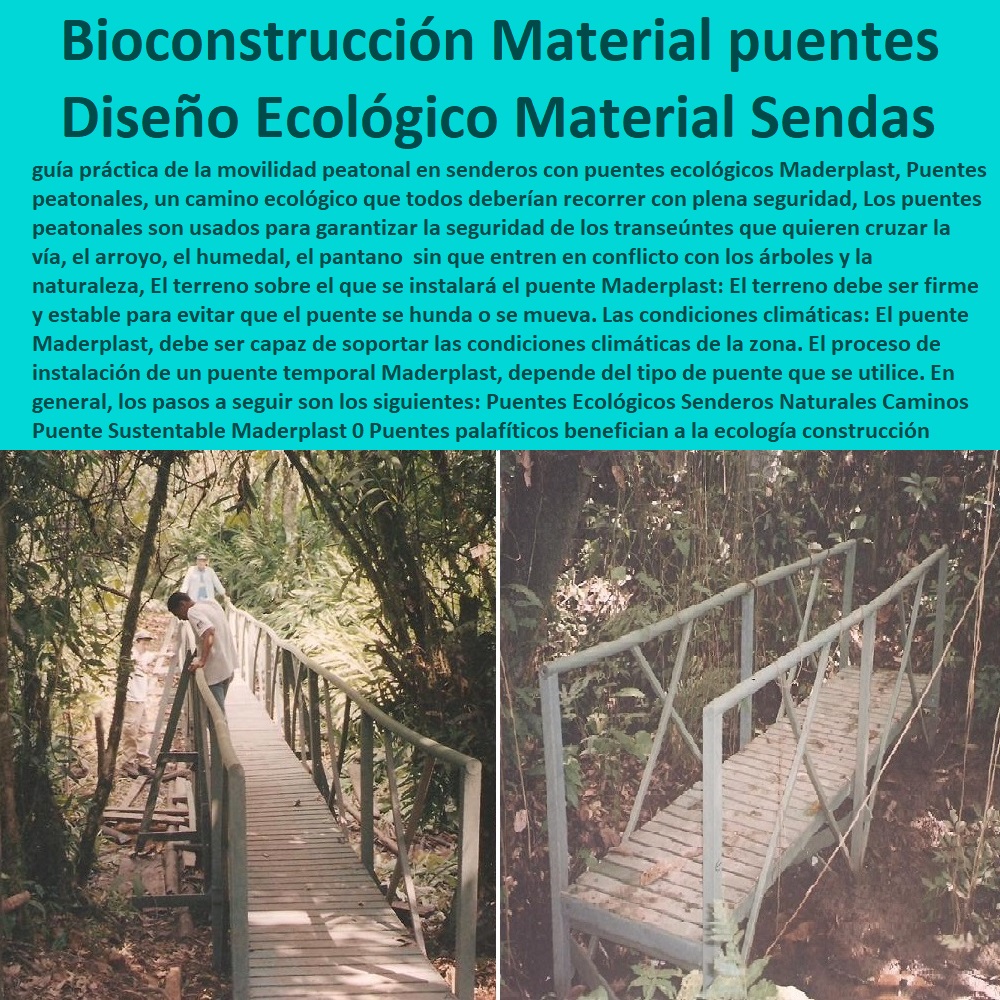 Puentes Ecológicos Senderos Naturales Caminos Puente Sustentable Maderplast 0 Puentes palafíticos benefician a la ecología 0 obras de construcción de puentes Uso de Materiales 0 Fábrica De puente 0 Bioconstrucción puentes Diseño MaterialES 0 Puentes Ecológicos Senderos Naturales Caminos Puente Sustentable Maderplast 0 Puentes palafíticos benefician a la ecología 0  ESPECIALISTAS EN SENDEROS Y CAMINOS ECOLÓGICOS, PUENTES PEATONALES, PASOS ELEVADOS ECOLÓGICOS 0 Puentes Peatonales Maderplast 0 Senderos Peatonales 0 Alamedas Peatonales 0 Malecones Peatonales 0 Senderos Ecológicos 0 Túneles Peatonales 0 Muelles Turísticos 0 Corredores Peatonales 0 Puentes Ecológicos 0 Miradores Turísticos 0 Miradores De La Naturaleza 0 Senderos Interpretativos obras de construcción de puentes Uso de Materiales 0 Fábrica De puente 0 Bioconstrucción puentes Diseño MaterialES