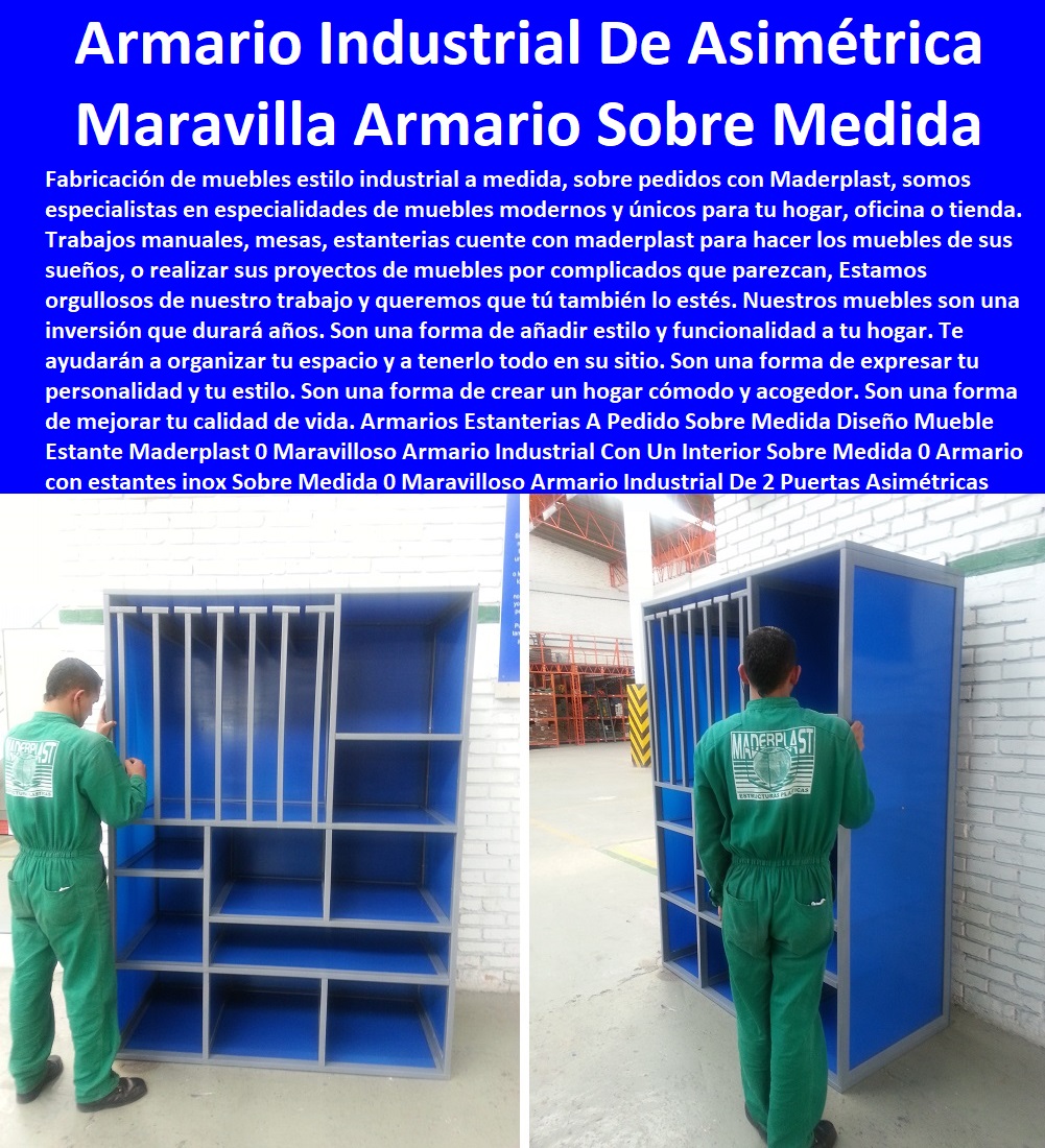 Armarios Estanterias A Pedido Sobre Medida Diseño Mueble Estante Maderplast 0 Maravilloso Armario Industrial  ESTANTERÍA PLÁSTICA MADERPLAST 0 RACKS ESTANTERIAS INDUSTRIAL 0 Rack Selectivo para Carga Pesada 0 Estantería dinámica Pallet Flow 0 Rack Selectivo 0 plástico 0 La guía de racks industriales para almacenes 0 Estantes para Cocina Estante de plástico 0 Proyectos de Estanterías Diseño y construcción de bodegas 0 Estantería de Acero Inoxidable Sólida en Existencia 0 Estanterías tipo Racks en acero plástico y depósitos 0 El sistema de almacenaje y la distancia entre 0 estanterias en acero inoxidable medellin 0 Fábrica de Rack Selectivo 0 medidas de rack para almacén 0 Estantería En Acero 0 Plástico 0 Estantería acero inoxidable industrial 0 Estantería anaquel Rack Industrial inoxidable plástico 0 Somos Especialistas en Fabricación y Montaje Industrial estantes 0 Con Un Interior Sobre Medida 0 Armario con estantes inox Sobre Medida 0 Maravilloso Armario Industrial De 2 Puertas Asimétricas 0 Armarios Estanterias A Pedido Sobre Medida Diseño Mueble Estante Maderplast 0 Maravilloso Armario Industrial Con Un Interior Sobre Medida 0 Armario con estantes inox Sobre Medida 0 Maravilloso Armario Industrial De 2 Puertas Asimétricas 0