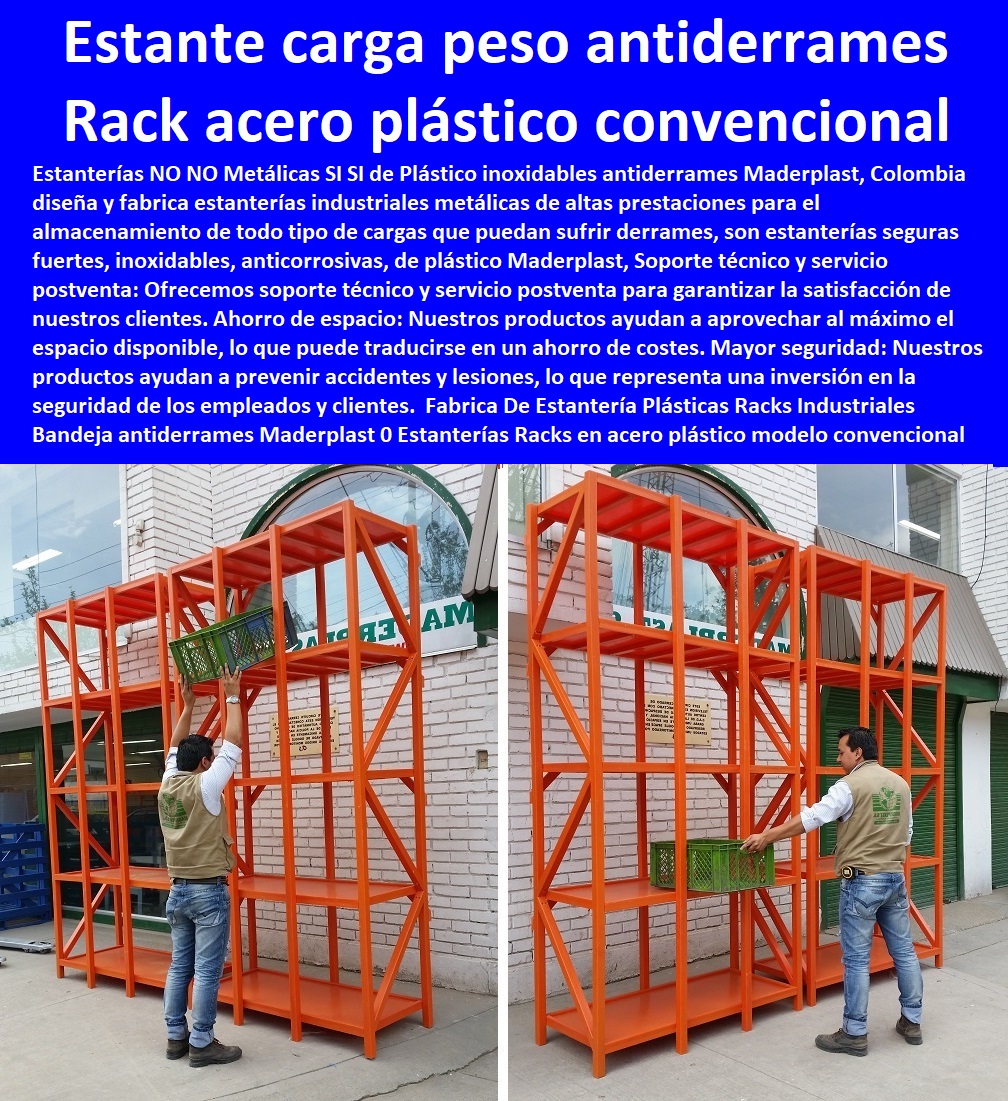 Fabrica De Estantería Plásticas Racks Industriales Bandeja antiderrames Maderplast 0 Estanterías tipo Racks en acero plástico modelo convencional antiderrames 0 Estanterías tipo Racks en acero plástico de carga pesada  ESTANTERÍA PLÁSTICA MADERPLAST 0 RACKS ESTANTERIAS INDUSTRIAL 0 Anaqueles Racks 0 Gabinetes Y Bastidores 0 Gabinete Rack De Pared Con Estante 0 Estanteria Antiderrame 0 Estanterías Con Contención De Derrames 0 Estantería Materiales Peligrosos 0 Cubetos De Retención Estantes 0 Cubetos Antiderrame Con Estante 0 Estanteria De Acero Inoxidable 0 Rack Estanteria Pesada 0 Racks Estanterias Industrial 0 Estantería Rack plástica Racks Cantilever 0 Compra y Venta de Estanterias y Racks Industriales 0 antiderrames Estante 0 Fabrica De Estantería Plásticas Racks Industriales Bandeja antiderrames Maderplast 0 Estanterías tipo Racks en acero plástico modelo convencional antiderrames 0 Estanterías tipo Racks en acero plástico de carga pesada antiderrames Estante