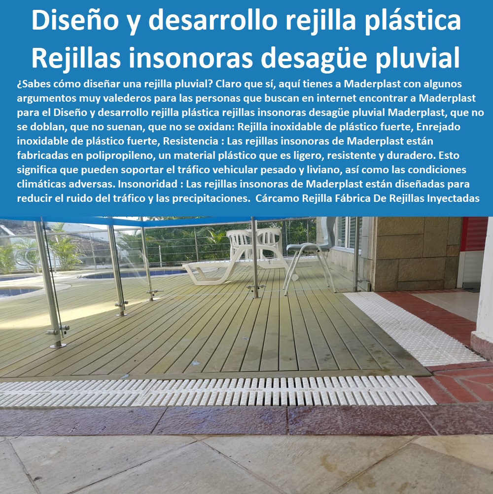 Cárcamo Rejilla Fábrica De Rejillas Inyectadas Rejilla Fabricada De Plástico Maderplast 0 rejilla de desagüe pluvial 0 Rejillas insonoras  Comprar Venta Punto De Fábrica Proveedor Suministro E Instalación Rejillas Industriales 0 CANALETAS REJILLAS PEATONALES 0 REJILLAS PLÁSTICAS 0 REJILLAS DE PISCINAS 0 REJILLAS DE PISO 0 REJILLAS DE AGUA 0 REJILLAS ESPECIALES 0 Rejillas para drenaje de aguas pluviales 0 Enrejado plástico inoxidable 0 Canaletas de acero galvanizado para jardines 0 Internet 0 "dispositivos de captación y conducción de flujos líquidos" 0 Pisos 0 "canaletas", 0 Dispositivos de captación y conducción de flujos líquidos 0 "Rejillas Plásticas Para Conductos" 0 Canaletas de aluminio para terrazas 0 Promoción 0 Envío gratis 0 Rejillas para pisos 0 Web 0 "rejillas" 0 Patio 0 Rejillas 0 Aguas residuales 0 Construcciones 0 Cárcamos para drenaje de aguas pluviales 0 Cárcamos 0 "instalaciones de captación y evacuación de aguas pluviales" 0 diseño y desarrollo 0 rejillas plásticas sumideros 0 rejilla sumidero tipo b 0 rejilla carcamo largos 0 Cárcamo Rejilla Fábrica De Rejillas Inyectadas Rejilla Fabricada De Plástico Maderplast 0 rejilla de desagüe pluvial 0 Rejillas insonoras diseño y desarrollo 0 rejillas plásticas sumideros 0 rejilla sumidero tipo b 0 rejilla carcamo largos 0