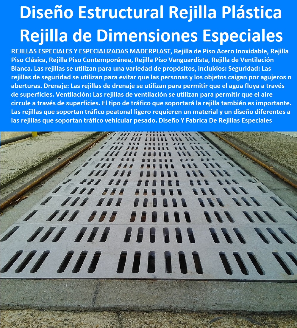 Diseño Y Fabrica De Rejillas Especiales Rejillas Sobre Pedido A Medida Maderplast 0 Rejillas  Comprar Venta Punto De Fábrica Proveedor Suministro E Instalación Rejillas Industriales 0 CANALETAS REJILLAS PEATONALES 0 REJILLAS PLÁSTICAS 0 REJILLAS DE PISCINAS 0 REJILLAS DE PISO 0 REJILLAS DE AGUA 0 REJILLAS ESPECIALES 0 Componentes de sistemas de drenaje y saneamiento 0 "rejillas" 0 Canaletas de aluminio para terrazas 0 E-commerce 0 Compras online 0 "rejillas para patios" 0 "cárcamos industriales" 0 Rejillas De Aire 0 Fábricas 0 Cárcamos prefabricados para aguas residuales 0 Rejillas De Protección 0 Rejillas De Extracción 0 Rejillas De Aluminio 0 Reembolso 0 Tipos De Rejillas De Pvc 0 Parrilla plástica inoxidable 0 Rejillas antideslizantes para desagües 0 Cárcamos de drenaje 0 Rejilla Fondo Perimetral 0 Marketplace 0 Online 0 Venta 0 "rejillas para drenaje de aguas pluviales" 0 Rejillas de drenaje para aguas pluviales 0 Canaletas de drenaje 0 Descuento 0 Rejillas de acero inoxidable para desagües 0 rejillas, cárcamos y canales de desagüe 0 "rejillas" 0 "Rejillas Plásticas Para Cocina" 0 Canaletas para pisos Dimensiones Especiales 0 Rejilla de estándar 0 especiales o acero inox 0 Diseño Y Cálculo Estructural De Rejillas Plástica Inoxidables 0 rejilla PP 0 Diseño Y Fabrica De Rejillas Especiales Rejillas Sobre Pedido A Medida Maderplast 0 Rejillas Dimensiones Especiales 0 Rejilla de estándar 0 especiales o acero inox 0 Diseño Y Cálculo Estructural De Rejillas Plástica Inoxidables 0 rejilla PP