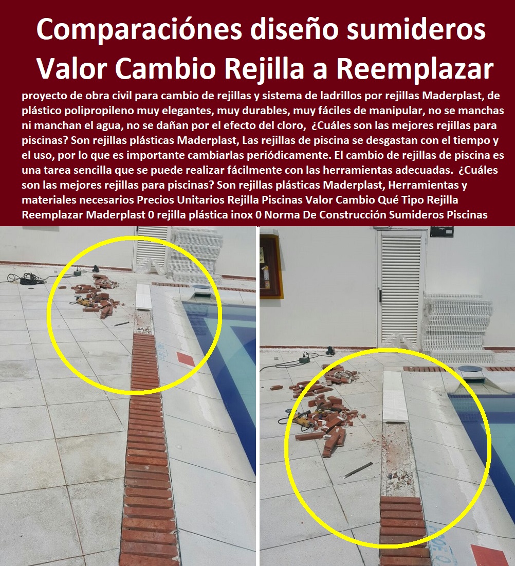 Precios Unitarios Rejilla Piscinas Valor Cambio Qué Tipo Rejilla Reemplazar Maderplast 0  Comprar Venta Punto De Fábrica Proveedor Suministro E Instalación Rejillas Industriales 0 CANALETAS REJILLAS PEATONALES 0 REJILLAS PLÁSTICAS 0 REJILLAS DE PISCINAS 0 REJILLAS DE PISO 0 REJILLAS DE AGUA 0 REJILLAS ESPECIALES 0 Cárcamos prefabricados para aguas residuales de acero galvanizado 0 Venta en línea 0 "Rejillas Plásticas Para Baño" 0 Reja plástica inoxidable 0 Rejillas Decorativas 0 Canaletas de acero galvanizado para jardines 0 Cárcamos de alta capacidad para aguas pluviales 0 Cárcamos para terrazas 0 Venta por internet 0 De Fondo Para Piscina 0 Cárcamos de hormigón para drenaje 0 "cárcamos" 0 Calles 0 Canaletas para patios 0 "cárcamos" 0 rejilla plástica inox 0 Norma De Construcción Sumideros Piscinas Rejillas 0 comparación de diseños de sumideros según normas rejillas 0 rejilla sumidero 0 Precios Unitarios Rejilla Piscinas Valor Cambio Qué Tipo Rejilla Reemplazar Maderplast 0 rejilla plástica inox 0 Norma De Construcción Sumideros Piscinas Rejillas 0 comparación de diseños de sumideros según normas rejillas 0 rejilla sumidero 0
