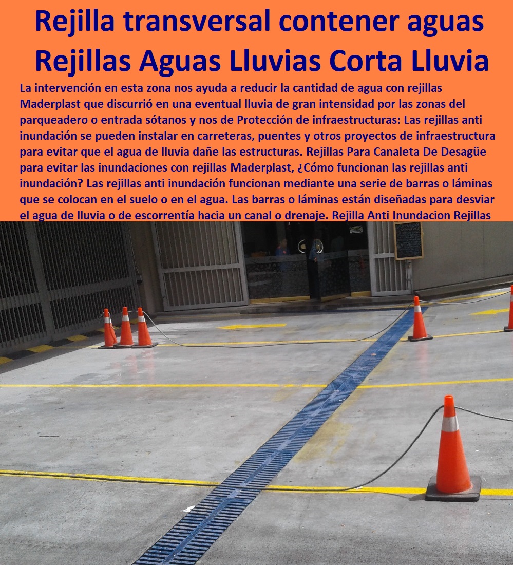 Rejilla Anti Inundacion Rejillas Aguas Lluvias Rejilla Corta Lluvias Diques Maderplast 0 Diseño y fábrica de Rejillas para desagües 0 rejillas plásticas drenaje 0 Rejillas especiales a pedido 0 Sumidero combinado transversal que contienen aguas 0 Rejilla Anti Inundacion Rejillas Aguas Lluvias Rejilla Corta Lluvias Diques Maderplast 0 Diseño y fábrica de Rejillas para desagües 0 rejillas plásticas  drenaje 0 Rejillas especiales a pedido 0 Sumidero combinado transversal que contienen aguas 0 Comprar Venta Punto De Fábrica Proveedor Suministro E Instalación Rejillas Industriales 0 CANALETAS REJILLAS PEATONALES 0 REJILLAS PLÁSTICAS 0 REJILLAS DE PISCINAS 0 REJILLAS DE PISO 0 REJILLAS DE AGUA 0 REJILLAS ESPECIALES 0 Cárcamos prefabricados para aguas residuales de acero galvanizado 0 Venta en línea 0 "Rejillas Plásticas Para Baño" 0 Reja plástica inoxidable 0 Rejillas Decorativas 0 Canaletas de acero galvanizado para jardines 0 Cárcamos de alta capacidad para aguas pluviales 0 Cárcamos para terrazas 0 Venta por internet 0 De Fondo Para Piscina 0 Cárcamos de hormigón para drenaje 0 "cárcamos" 0 Calles 0 Canaletas para patios 0 "cárcamos" 0 