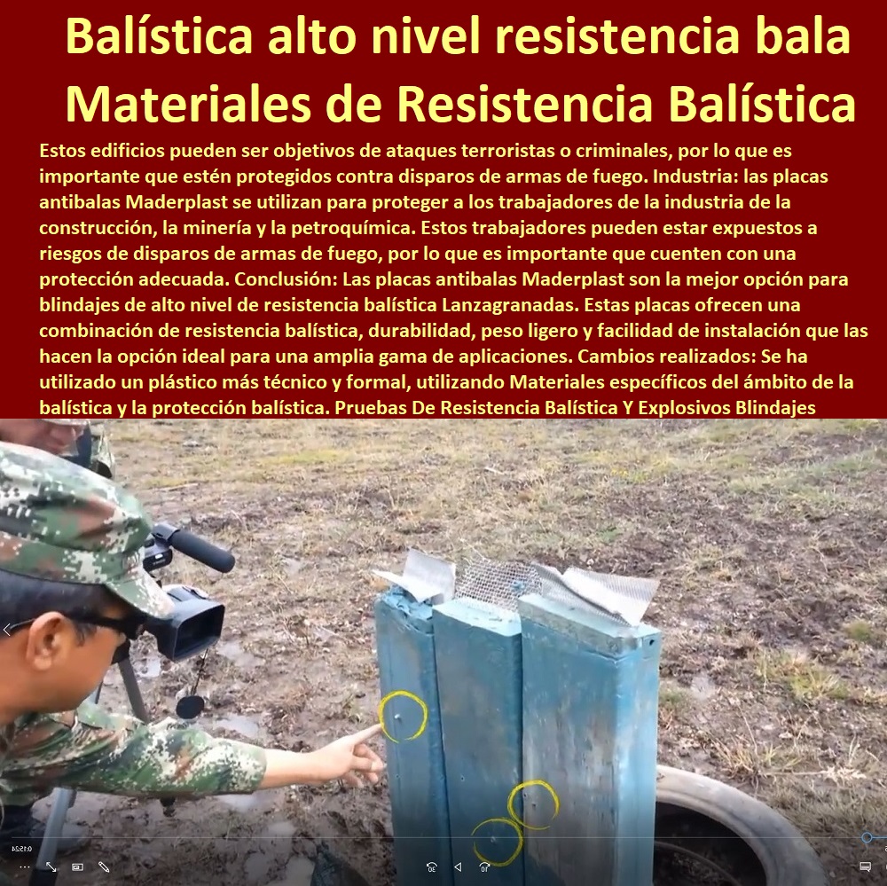 Pruebas De Resistencia Balística Y Explosivos Blindajes Placas Blindadas Maderplast 0 Materiales  PRUEBAS Y ENSAYOS DE LABORATORIO 0 MEJORES MATERIALES MADERPLAST 0 CUÁL ES EL MEJOR MATERIAL 0 NUEVOS MATERIALES DE CONSTRUCCIÓN 0 10 Ensayos No destructivos 0 Laboratorio de Materiales Poliméricos Plástico Maderplast 0  Propiedades De Los Materiales Maderplast, Pruebas Maderplast De Campo 0 Fichas Técnicas Maderplast 0 Pruebas De Laboratorio 0 De Resistencias Maderplast 0 Las Pruebas De Laboratorio De Los Materiales Nuevos 0 Materiales Inoxidables 0 Materiales Anticorrosivos 0 Materiales Para Blindajes 0 Materiales De Alto Impacto 0 Material Impermeable 0 de Resistencia Balística 0 el mejor blindaje Balística 0 análisis experimental punzonamiento en plástico Balística 0 alto nivel resistencia balas Pruebas De Resistencia Balística Y Explosivos Blindajes Placas Blindadas Maderplast 0 Materiales de Resistencia Balística 0 el mejor blindaje Balística 0 análisis experimental punzonamiento en plástico Balística 0 alto nivel resistencia balas