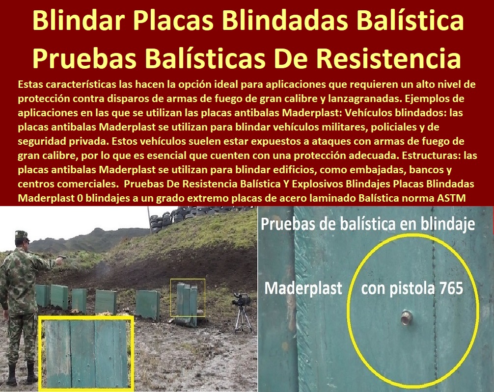 Pruebas De Resistencia Balística Y Explosivos Blindajes Placas Blindadas Maderplast 0 blindajes a un grado extremo placas de acero laminado Balística 0 Qué es la norma ASTM D638 Balística 0 mejor blindaje materiales plásticos formar blindajes 0 Pruebas De Resistencia Balística Y Explosivos Blindajes Placas Blindadas Maderplast 0 blindajes PRUEBAS Y ENSAYOS DE LABORATORIO 0 MEJORES MATERIALES MADERPLAST 0 CUÁL ES EL MEJOR MATERIAL 0 NUEVOS MATERIALES DE CONSTRUCCIÓN 0 10 Ensayos No destructivos 0 Laboratorio de Materiales Poliméricos Plástico Maderplast 0 Propiedades De Los Materiales Maderplast, Pruebas Maderplast De Campo 0 Fichas Técnicas Maderplast 0 Pruebas De Laboratorio 0 De Resistencias Maderplast 0 Las Pruebas De Laboratorio De Los Materiales Nuevos 0 Materiales Inoxidables 0 Materiales Anticorrosivos 0 Materiales Para Blindajes 0 Materiales De Alto Impacto 0 Material Impermeable 0 a un grado extremo placas de acero laminado Balística 0 Qué es la norma ASTM D638 Balística 0 mejor blindaje materiales plásticos formar blindajes 0 Pruebas De Resistencia Balística Y Explosivos Blindajes Placas Blindadas Maderplast 0 blindajes a un grado extremo placas de acero laminado Balística 0 Qué es la norma ASTM D638 Balística 0 mejor blindaje materiales plásticos formar blindajes 0
