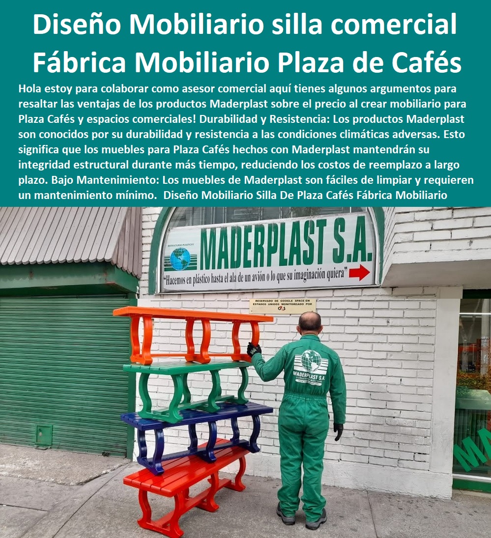 Diseño Mobiliario Silla De Plaza Cafés Fábrica Mobiliario Comercial Diseños Maderplast 0 muebles franquicia 0 Diseño Mobiliario sillas centros comerciales Plaza Cafés 0 Fabricación y venta Sillas campestres de Exteriores Plaza Cafés sillas 00 Diseño Mobiliario Silla De Plaza Cafés Fábrica Mobiliario Comercial Diseños Maderplast 0  SILLAS, BANCAS, BUTACAS, ASIENTOS, POLTRONAS,  PUFF NUEVOS DISEÑOS SILLAS MODERNA 0 NUEVA SILLA 0 AMOBLAMIENTO URBANO SILLAS 0 TABLAS DE SILLAS PARA BANCOS 0 SILLAS PARA MESAS 0 DISEÑOS DE SILLAS ESPECIALES 0 Sillas de plástico baratas 0 Mobiliario de urbanismo de hierro 0 Sillas de mobiliario urbano de ratán 0 Mobiliario de urbanismo de plástico 0 Sillas de plástico para exteriores baratas 0 Sillas de plástico plegables 0 Sillas de mobiliario urbano de metal 0 Sillas de mobiliario urbano de hierro 0 Mobiliario de urbanismo de aluminio 0 Sillas de plástico baratas 0 Sillas de plástico plegables 0 Sillas de plástico para comedor 0 Sillas de plástico para exteriores 0 Sillas de plástico para exteriores con reposabrazos 0 Sillas para exteriores de hierro 0 Mobiliario de urbanismo de metal 0 Sillas de plástico para exteriores resistentes 0 Sillas de plástico resistentes 0 Sillas de plástico para exteriores duraderas 0 Sillas de plástico para exteriores con respaldo alto muebles franquicia 0 Diseño Mobiliario sillas centros comerciales Plaza Cafés 0 Fabricación y venta Sillas campestres de Exteriores Plaza Cafés sillas 00