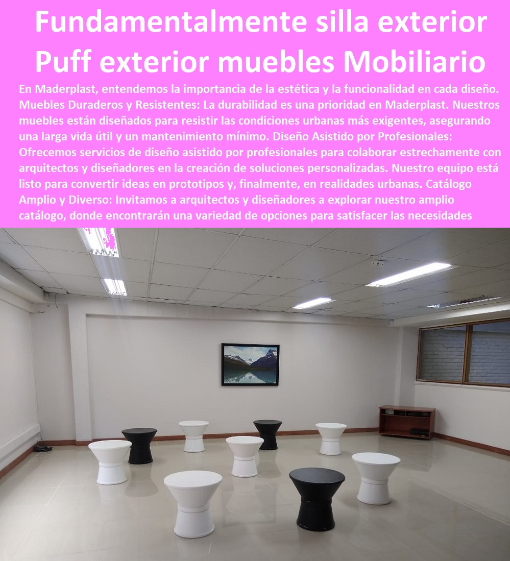 Diseño Y desarrollo De Sillas Fábrica de mobiliario puff exteriores muebles Maderplast 0 Diseño Mobiliario nuevas tendencias 0  SILLAS, BANCAS, BUTACAS, ASIENTOS, POLTRONAS,  PUFF NUEVOS DISEÑOS SILLAS MODERNA 0 NUEVA SILLA 0 AMOBLAMIENTO URBANO SILLAS 0 TABLAS DE SILLAS PARA BANCOS 0 SILLAS PARA MESAS 0 DISEÑOS DE SILLAS ESPECIALES 0 Sillas para exteriores de aluminio 0 Sillas de mobiliario urbano de acero 0 Sillas de mobiliario urbano de aluminio 0 Sillas de mobiliario urbano de mimbre 0 Sillas de plástico para jardín 0 Sillas para exteriores de madera 0 Sillas de plástico para exteriores con ruedas 0 Sillas para exteriores de metal 0 Sillas de plástico para exteriores de colores 0 Mobiliario de urbanismo de madera 0 Sillas de plástico para exteriores con cojines 0 Sillas de plástico para comedor 0 Sillas de plástico para exteriores con respaldo alto 0 Mobiliario de urbanismo de ratán 0 Sillas para exteriores de ratán 0 Sillas para exteriores de acero 0 Las sillas de plástico 0 Mobiliario de urbanismo de mimbre 0 Sillas de plástico para exteriores plegables fabrica y diseña mobiliario con materiales 0 diseñó muebles fundamentalmente sillas de exterior 0 Fabricante puff 00 Diseño Y desarrollo De Sillas Fábrica de mobiliario puff exteriores muebles Maderplast 0 Diseño Mobiliario nuevas tendencias 0 fabrica y diseña mobiliario con materiales 0 diseñó muebles fundamentalmente sillas de exterior 0 Fabricante puff 00