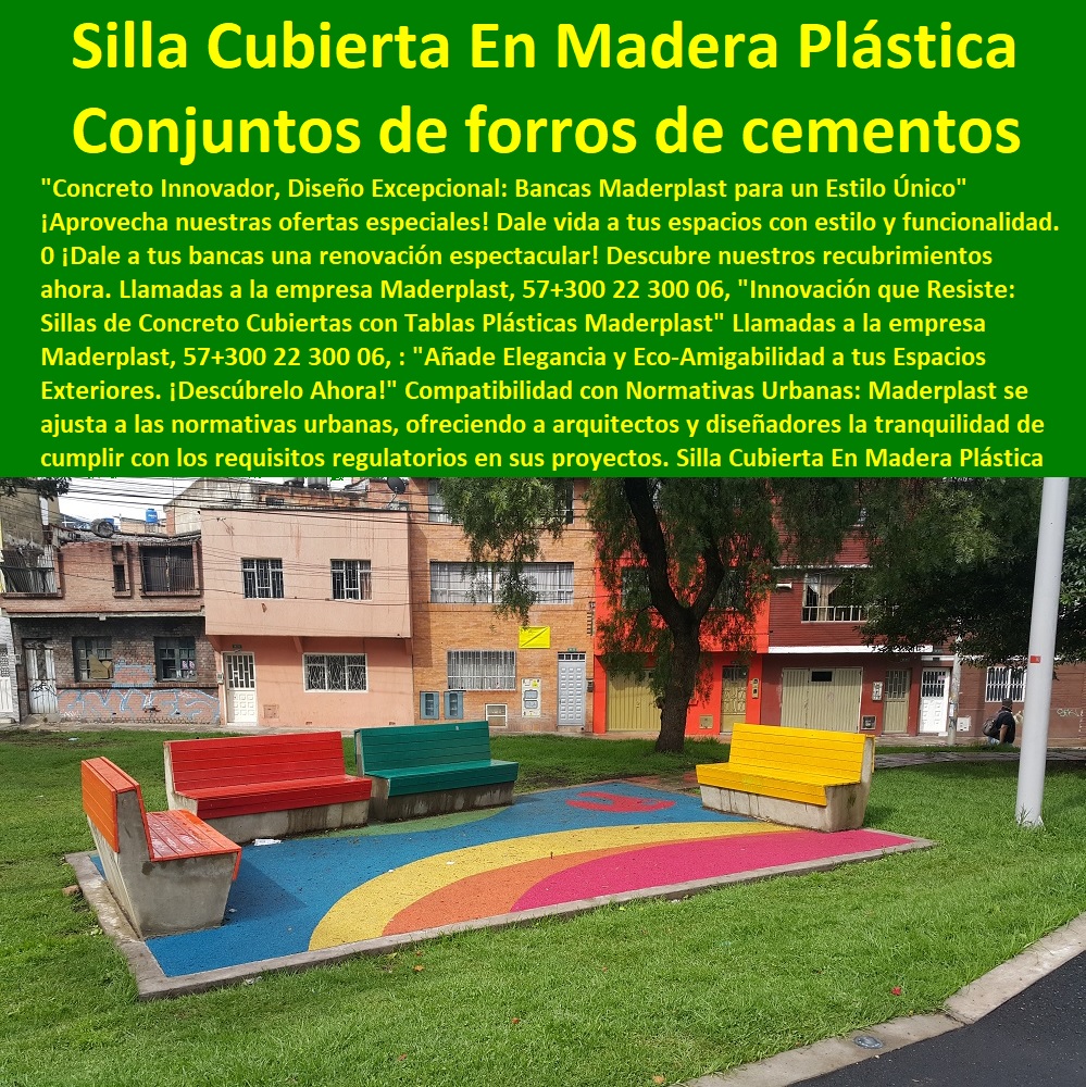 Silla Cubierta En Madera Plástica Bancos Cemento forro Sillas Concreto Maderplast 0 Colores sillas en concreto para parques  SILLAS, BANCAS, BUTACAS, ASIENTOS, POLTRONAS, PUF  NUEVOS DISEÑOS SILLAS MODERNA 0 NUEVA SILLA 0 AMOBLAMIENTO URBANO SILLAS 0 TABLAS DE SILLAS PARA BANCOS 0 SILLAS PARA MESAS 0 DISEÑOS DE SILLAS ESPECIALES 0 Sillas de aluminio 0 Sillas para jardines 0 Sillas de mimbre 0 Sillas de plástico 0 Sillas de madera plástica 0 Diseños de sillas clásicas 0 Sillas para calles 0 Sillas para terrazas 0 Sillas de acero 0 Sillas para eventos al aire libre 0 Sillas para patio 0 Diseños de sillas de oficina 0 Sillas para camping 0 Sillas de hierro 0 Sillas para piscina 0 Diseños de sillas ergonómicas 0 Sillas para jardín 0 Sillas para terrazas 0 Sillas para picnic 0 Diseños de sillas modernas 0 Sillas para plazas 0 fabricar sus sillas bancas butacas 0 Diseños de sillas minimalistas 0 forradas 0 Sillas De Cemento y madera forros 0 taburetes de cemento cubiertos en madera 0 Conjunto jardín de cemento forro 0 Silla Cubierta En Madera Plástica Bancos Cemento forro Sillas Concreto Maderplast 0 Colores sillas en concreto para parques forradas 0 Sillas De Cemento y madera forros 0 taburetes de cemento cubiertos en madera 0 Conjunto jardín de cemento forro 0