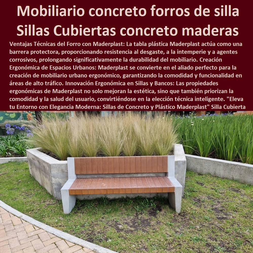 Silla Cubierta Madera Plástica Banca Concreto y Plástico Silla Forro Asiento Maderplast 0 como hacer bancos de cemento para exterior 0  SILLAS, BANCAS, BUTACAS, ASIENTOS, POLTRONAS, PUF  NUEVOS DISEÑOS SILLAS MODERNA 0 NUEVA SILLA 0 AMOBLAMIENTO URBANO SILLAS 0 TABLAS DE SILLAS PARA BANCOS 0 SILLAS PARA MESAS 0 DISEÑOS DE SILLAS ESPECIALES 0 Sillas de aluminio 0 Sillas para jardines 0 Sillas de mimbre 0 Sillas de plástico 0 Sillas de madera plástica 0 Diseños de sillas clásicas 0 Sillas para calles 0 Sillas para terrazas 0 Sillas de acero 0 Sillas para eventos al aire libre 0 Sillas para patio 0 Diseños de sillas de oficina 0 Sillas para camping 0 Sillas de hierro 0 Sillas para piscina 0 Diseños de sillas ergonómicas 0 Sillas para jardín 0 Sillas para terrazas 0 Sillas para picnic 0 Diseños de sillas modernas 0 Sillas para plazas 0 fabricar sus sillas bancas butacas 0 Diseños de sillas minimalistas 0 sillas prefabricadas en concreto forradas 0 forros de silla de concreto madera plástica 0 Mobiliario de concreto 0 Silla Cubierta Madera Plástica Banca Concreto y Plástico Silla Forro Asiento Maderplast 0 como hacer bancos de cemento para exterior 0 sillas prefabricadas en concreto forradas 0 forros de silla de concreto madera plástica 0 Mobiliario de concreto