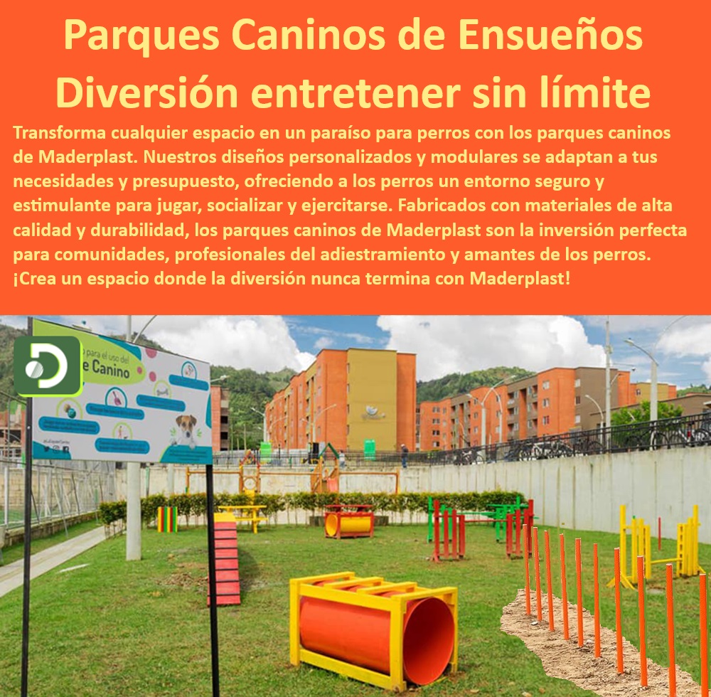 Parques caninos pistas de obstáculos parque agility para perros mascotas Maderplast , Instalación de parques caninos , Soluciones de entrenamiento canino , ¿Qué instalaciones ofrece Maderplast para entrenamiento canino? , Parques inclusivos para perros , Espacios de juego para mascotas , Equipos modulares para parques caninos , Accesorios para parques caninos , Áreas recreativas caninas seguras , Diseño de parques para perros , Equipamiento de agilidad para perros , Equipos duraderos para parques de perros , Parques de diversión para mascotas , Infraestructura de juego para perros , ¿Cómo son los parques caninos inclusivos para todos los perros? , Áreas de socialización para caninos , Espacios seguros para perros , Parques para perros urbanos , Mobiliario urbano para mascotas , ¿Cuál es el mejor parque de agilidad para perros en la ciudad? , Parques caninos accesibles para discapacitados , Fabricante de parques caninos , Parques caninos para comunidades , Parques caninos Maderplast , Parques de agilidad canina al aire libre , Parque agility para entrenamiento de perros , ¿Cómo elegir un parque canino para perros pequeños y grandes? , parques de entrenamiento para razas de perros , parques caninos personalizados , ¿Dónde encontrar parques caninos seguros para mascotas? , Parque de obstáculos para perros fabricante de parque para perros , Expertos en áreas lúdicas Parque canino inclusivo, Accesible para discapacitados y mascotas , Área juegos Perros Parques caninos pistas de obstáculos parque agility para perros mascotas Maderplast Instalación de parques caninos , Soluciones de entrenamiento canino , ¿Qué instalaciones ofrece Maderplast para entrenamiento canino? , Parques inclusivos para perros , Espacios de juego para mascotas , Equipos modulares para parques caninos , Accesorios para parques caninos , Áreas recreativas caninas seguras , Diseño de parques para perros , Equipamiento de agilidad para perros , Equipos duraderos para parques de perros , Parques de diversión para mascotas , Infraestructura de juego para perros , ¿Cómo son los parques caninos inclusivos para todos los perros? , Áreas de socialización para caninos , Espacios seguros para perros , Parques para perros urbanos , Mobiliario urbano para mascotas , ¿Cuál es el mejor parque de agilidad para perros en la ciudad? , Parques caninos accesibles para discapacitados , Fabricante de parques caninos , Parques caninos para comunidades , Parques caninos Maderplast , Parques de agilidad canina al aire libre , Parque agility para entrenamiento de perros , ¿Cómo elegir un parque canino para perros pequeños y grandes? , parques de entrenamiento para razas de perros , parques caninos personalizados , ¿Dónde encontrar parques caninos seguros para mascotas? , Parque de obstáculos para perros fabricante de parque para perros Expertos en áreas lúdicas Parque canino inclusivo Accesible para discapacitados y mascotas Área juegos Perros Parques caninos pistas de obstáculos parque agility para perros mascotas Maderplast , fabricante de parque para perros , Expertos en áreas lúdicas Parque canino inclusivo, Accesible para discapacitados y mascotas , Área juegos Perros