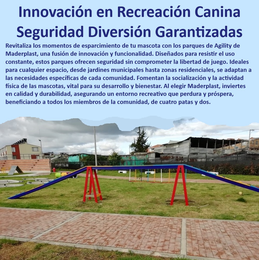 Parques caninos pistas de obstáculos parque agility para perros mascotas Maderplast , Áreas de socialización para perros , Parques caninos urbanos , Equipos de agility para perros , Diseño de parques para perros , Parques de juegos para mascotas , Parques caninos modulares , Parques caninos de fácil mantenimiento , Equipamiento de agility para caninos , Instalaciones seguras para mascotas , Parques caninos personalizados , Instalación de parques para perros , Parques caninos duraderos , Parques de obstáculos para perros , Soluciones de entrenamiento para mascotas , Parques recreativos para perros , Parques caninos al aire libre , Parques caninos seguros , Equipos de ejercicio para perros , ¿Quién instala parques de juegos para mascotas? , ¿Qué parque para perros es más duradero? , Equipos de entrenamiento canino de calidad , ¿Dónde comprar un parque canino seguro? , ¿Cómo encontrar parques caninos personalizados? , Zonas recreativas caninas , Parques de entrenamiento canino , Parques caninos para comunidades , ¿Cuál es el mejor parque de agility para perros? , Áreas de juego seguras para perros , Equipos de recreación canina , Parques de diversión para mascotas fábrica de parque para perros , Diversión asegurada para mascotas , Zonas recreativas caninas seguras, agility Ambiente controlado y seguro , perros Parques caninos pistas de obstáculos parque agility para perros mascotas Maderplast Áreas de socialización para perros , Parques caninos urbanos , Equipos de agility para perros , Diseño de parques para perros , Parques de juegos para mascotas , Parques caninos modulares , Parques caninos de fácil mantenimiento , Equipamiento de agility para caninos , Instalaciones seguras para mascotas , Parques caninos personalizados , Instalación de parques para perros , Parques caninos duraderos , Parques de obstáculos para perros , Soluciones de entrenamiento para mascotas , Parques recreativos para perros , Parques caninos al aire libre , Parques caninos seguros , Equipos de ejercicio para perros , ¿Quién instala parques de juegos para mascotas? , ¿Qué parque para perros es más duradero? , Equipos de entrenamiento canino de calidad , ¿Dónde comprar un parque canino seguro? , ¿Cómo encontrar parques caninos personalizados? , Zonas recreativas caninas , Parques de entrenamiento canino , Parques caninos para comunidades , ¿Cuál es el mejor parque de agility para perros? , Áreas de juego seguras para perros , Equipos de recreación canina , Parques de diversión para mascotas fábrica de parque para perros Diversión asegurada para mascotas Zonas recreativas caninas seguras agility Ambiente controlado y seguro perros Parques caninos pistas de obstáculos parque agility para perros mascotas Maderplast , fábrica de parque para perros , Diversión asegurada para mascotas , Zonas recreativas caninas seguras, agility Ambiente controlado y seguro , perros