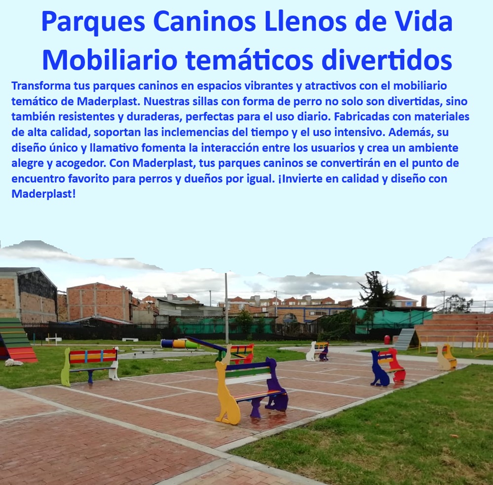 Sillas de parque canino figuras perros Bancas temáticas Mobiliario parques Maderplast , ¿Cuáles son las sillas de parque más duraderas para mi perro? , ¿Cuál es el mejor mobiliario para parques resistentes al clima extremo? , Muebles funcionales y estéticos , Bancas caninas duraderas , Sillas diseño creativo perros , Equipamiento parques caninos , Bancas divertidas exteriores , Diseño parques atractivos , Sillas de exterior personalizadas , Mobiliario temático exterior , Sillas parque resistentes UV , Muebles anti-vandalismo parques , Encuentra mobiliario de parque seguro para niños y mascotas. , ¿Dónde comprar bancas divertidas para parques caninos? , Mobiliario urbano colorido , Mobiliario parque anti-insectos , Soluciones mobiliario urbano Maderplast , Sillas de parque innovadoras , Mobiliario para parques seguro , Sillas personalizadas Maderplast , Canecas resistentes al robo , Mobiliario temático alta calidad , Parques infantiles seguros , Instalación mobiliario parques , Decoración parques temáticos , ¿Qué muebles exteriores personalizados ofrece Maderplast? , Equipamiento interactivo parques , Bancas temáticas para perros , Mobiliario resistente intemperie , Sillas parque fácil mantenimiento sillas temáticas Mobiliario urbano Mobiliario infantil parques diversión , Mobiliario temático para parques Captura la imaginación , Mueble parque Sillas de parque canino figuras perros Bancas temáticas Mobiliario parques Maderplast ¿Cuáles son las sillas de parque más duraderas para mi perro? , ¿Cuál es el mejor mobiliario para parques resistentes al clima extremo? , Muebles funcionales y estéticos , Bancas caninas duraderas , Sillas diseño creativo perros , Equipamiento parques caninos , Bancas divertidas exteriores , Diseño parques atractivos , Sillas de exterior personalizadas , Mobiliario temático exterior , Sillas parque resistentes UV , Muebles anti-vandalismo parques , Encuentra mobiliario de parque seguro para niños y mascotas. , ¿Dónde comprar bancas divertidas para parques caninos? , Mobiliario urbano colorido , Mobiliario parque anti-insectos , Soluciones mobiliario urbano Maderplast , Sillas de parque innovadoras , Mobiliario para parques seguro , Sillas personalizadas Maderplast , Canecas resistentes al robo , Mobiliario temático alta calidad , Parques infantiles seguros , Instalación mobiliario parques , Decoración parques temáticos , ¿Qué muebles exteriores personalizados ofrece Maderplast? , Equipamiento interactivo parques , Bancas temáticas para perros , Mobiliario resistente intemperie , Sillas parque fácil mantenimiento sillas temáticas Mobiliario urbano Mobiliario infantil parques diversión Mobiliario temático para parques Captura la imaginación Mueble parque 0 Sillas de parque canino figuras perros Bancas temáticas Mobiliario parques Maderplast , sillas temáticas Mobiliario urbano Mobiliario infantil parques diversión , Mobiliario temático para parques Captura la imaginación , Mueble parque