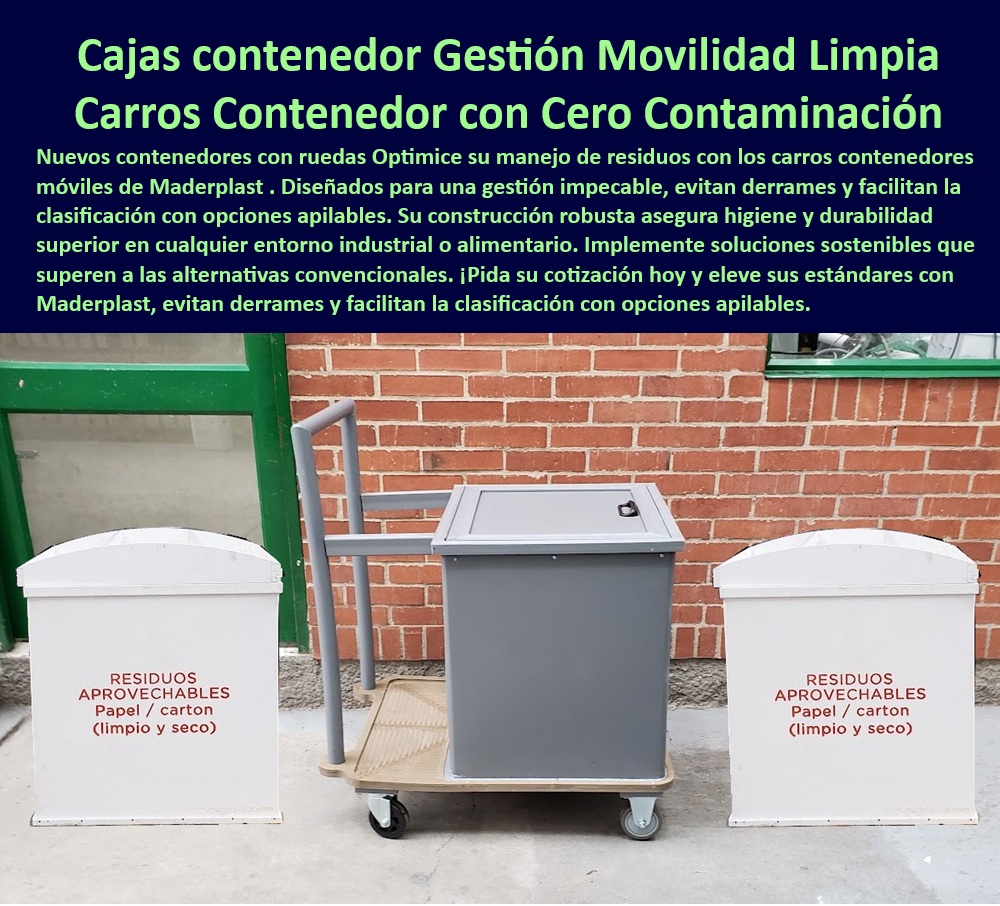 Carritos Para Transporte De Líquidos Caja Contenedor Bandejas Residuos Maderplast Contenedores Apilables Optimización Manejo Residuos, - Contenedores-Alimentarios-Seguros, - Contenedores Plásticos Industriales Alta Resistencia, - Contenedores Personalizados Tamaños Disponibles Colores, - Carros Cero Contaminación Almacenamiento Eficiente, - Gestión Industrial Contenedores Alta Durabilidad, - Contenedores-Apilables-Industriales, - Soluciones Contenedores Residuos Urbanos Reciclaje, - Contenedores Industriales Resistencia Químicas Altas, - ¿Dónde puedo encontrar contenedores apilables y personalizados para la clasificación de residuos en mi empresa?, - Cajas Clasificación Separación Residuos Eficaz, - Contenedores Plásticos Alta Capacidad Capacidad, - -Industriales, - ¿Dónde puedo comprar contenedores de plástico resistentes para residuos industriales?, - Gestión Residuos Sostenibles Soluciones Industriales, - Contenedores Alimentarios Seguros Grado Alimenticio, - Carros Cero Contaminación Resistentes Rayos UV, - Contenedores-Ruedas-Higiénicos, - Cajas Separación Materiales Peligrosos Almacenamiento, - ¿Existen contenedores con ruedas que sean higiénicos y duraderos para la industria alimentaria?, - Cajas Contenedores Residuos Aprovechables Clasificación, - Recomiéndame contenedores plásticos industriales de alta resistencia para el manejo de residuos urbanos, - ¿Dónde tengo soluciones de contenedores apilables para optimizar el manejo de residuos en mi empresa?, - ¿Qué soluciones existen para la gestión de residuos aprovechables en la industria alimentaria?, - ¿Qué tipo de cajas contenedores son ideales para la clasificación y separación de residuos reciclables?, - Cajas-Contenedores-Residuos, - Contenedores Ruedas Ideales Todo Tipo Superficies, - Carros Movilidad Ergonómicos Facilitan Movimiento, - Carros Movilidad Reducida Huella Carbono Ambiental, - Gestión de Residuos Sostenibles, - Carros-Contenedores-Cero-Contaminación, - ¿Cuáles son los mejores carros contenedores para movilidad limpia y sin contaminación?, - Contenedores Apilables Ahorran Espacio Almacenamiento, - Contenedores Ruedas Facilitan Transporte Interno, - Carros-Contenedores-Movilidad-Limpia, - Carros Contenedores Movilidad Limpia Cero Contaminación, - Contenedores Ruedas Higiénicos Durabilidad Superior, - Busco contenedores con ruedas que facilitan la movilidad y el transporte de materiales pesados en un almacén, - Soluciones Residuos Hospitalarios Contención Segura, - Contenedores Alimentarios Evitan Derrames Fáciles Limpieza, - Contenedores personalizados, - Contenedores Personalizados Logos Marcas Disponibles, - ¿Cuáles son las ventajas de usar carros contenedores de movilidad limpios en comparación con los convencionales?, - Soluciones-Contenedores-Urbanos, - Gestión Urbana Contenedores Optimizar Recolección 0 Sistema-Contención-Derrames, - contenedores transporte líquidos, - Cajas-plásticas-apilables, - depósitos almacenamiento alimentos, - Bandeja-Retención-Portátil, Carritos Para Transporte De Líquidos Caja Contenedor Bandejas Residuos Maderplast 0 Sistema Contención Derrames contenedores transporte líquidos Cajas plásticas apilables depósitos almacenamiento alimentos Bandeja Retención Portátil Contenedores Apilables Optimización Manejo Residuos, - Contenedores-Alimentarios-Seguros, - Contenedores Plásticos Industriales Alta Resistencia, - Contenedores Personalizados Tamaños Disponibles Colores, - Carros Cero Contaminación Almacenamiento Eficiente, - Gestión Industrial Contenedores Alta Durabilidad, - Contenedores-Apilables-Industriales, - Soluciones Contenedores Residuos Urbanos Reciclaje, - Contenedores Industriales Resistencia Químicas Altas, - ¿Dónde puedo encontrar contenedores apilables y personalizados para la clasificación de residuos en mi empresa?, - Cajas Clasificación Separación Residuos Eficaz, - Contenedores Plásticos Alta Capacidad Capacidad, - -Industriales, - ¿Dónde puedo comprar contenedores de plástico resistentes para residuos industriales?, - Gestión Residuos Sostenibles Soluciones Industriales, - Contenedores Alimentarios Seguros Grado Alimenticio, - Carros Cero Contaminación Resistentes Rayos UV, - Contenedores-Ruedas-Higiénicos, - Cajas Separación Materiales Peligrosos Almacenamiento, - ¿Existen contenedores con ruedas que sean higiénicos y duraderos para la industria alimentaria?, - Cajas Contenedores Residuos Aprovechables Clasificación, - Recomiéndame contenedores plásticos industriales de alta resistencia para el manejo de residuos urbanos, - ¿Dónde tengo soluciones de contenedores apilables para optimizar el manejo de residuos en mi empresa?, - ¿Qué soluciones existen para la gestión de residuos aprovechables en la industria alimentaria?, - ¿Qué tipo de cajas contenedores son ideales para la clasificación y separación de residuos reciclables?, - Cajas-Contenedores-Residuos, - Contenedores Ruedas Ideales Todo Tipo Superficies, - Carros Movilidad Ergonómicos Facilitan Movimiento, - Carros Movilidad Reducida Huella Carbono Ambiental, - Gestión de Residuos Sostenibles, - Carros-Contenedores-Cero-Contaminación, - ¿Cuáles son los mejores carros contenedores para movilidad limpia y sin contaminación?, - Contenedores Apilables Ahorran Espacio Almacenamiento, - Contenedores Ruedas Facilitan Transporte Interno, - Carros-Contenedores-Movilidad-Limpia, - Carros Contenedores Movilidad Limpia Cero Contaminación, - Contenedores Ruedas Higiénicos Durabilidad Superior, - Busco contenedores con ruedas que facilitan la movilidad y el transporte de materiales pesados en un almacén, - Soluciones Residuos Hospitalarios Contención Segura, - Contenedores Alimentarios Evitan Derrames Fáciles Limpieza, - Contenedores personalizados, - Contenedores Personalizados Logos Marcas Disponibles, - ¿Cuáles son las ventajas de usar carros contenedores de movilidad limpios en comparación con los convencionales?, - Soluciones-Contenedores-Urbanos, - Gestión Urbana Contenedores Optimizar Recolección