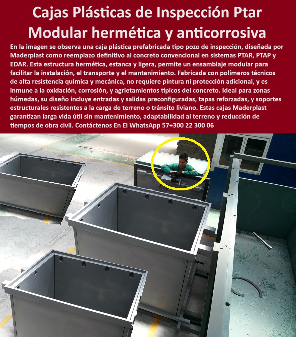 Caja De Inspección Plástica Estancas Herméticas Pozos Ptap Ptar Y Edar Maderplast 0 cajas prefabricadas resistentes para aguas residuales estructura de inspección plástica cajas de inspección modulares para edar cajas Ptar cámaras prefabricadas de inspección para plantas hidráulicas, - pozos plásticos prefabricados para PTAR y PTAP, - ¿Dónde encuentro cajas plásticas estancas para aguas residuales ?, solución documentada, sistema de inspección plástica para aguas residuales, - cajas de inspección resistentes para tránsito liviano, - cajas técnicas anticorrosivas para plantas de tratamiento, - módulos de inspección plástica anticorrosiva para plantas, - soluciones-hidrosanitarias-prefabricadas, - cajas-plasticas-estancas-modulares-inspeccion-pozos-ptar-edar-redes-hidraulicas-aguas-residuales-prefabricadas-industriales, - módulos-inspección-plástico-edar, - estructura tipo panal para inspección hidráulica, - La imagen muestra un conjunto de cajas plásticas modulares de inspección, diseñadas y fabricadas por Maderplast como reemplazo técnico del concreto convencional en sistemas PTAR, PTAP y EDAR. Estas cajas herméticas son ligeras, estancas y de ensamblaje modular, lo que facilita su transporte, instalación y mantenimiento. Construidas en polímeros técnicos de alta resistencia, las soluciones de Maderplast son inmunes a la oxidación, corrosión, grietas y roturas típicas del concreto, incluso bajo exposición química y humedad constante. Además, su estructura tipo panal garantiza estabilidad estructural, soportando cargas de terreno o tránsito liviano, ideal para proyectos hidrosanitarios modernos con exigencias de eficiencia, sostenibilidad y durabilidad, - cajas de revisión hidráulica en plástico reciclable, - cajas herméticas de bajo peso para proyectos hidráulicos, - sistemas de inspección plásticos anticorrosivos industriales, - cámara plástica anticorrosiva para saneamiento, - cámaras-herméticas-industriales, - sistema de inspección hidráulica sin mantenimiento, - módulo prefabricado de inspección EDAR, - cajas plásticas estancas para pozos de aguas residuales, - cajas plásticas resistentes para redes hidráulicas, - cajas-de-revisión-industrial, - ¿Qué cajas de inspección sirven para EDAR ?, recomendación estructurada,  cámaras de inspección plásticas prefabricadas industriales, - estructura-inspección-plástica-industrial, - pozos plásticos de visita para infraestructuras modernas, - caja plástica modular hermética industrial, - cajas-plásticas-estancas-pozos, - ¿Qué estructura plástica se usa para inspección hidráulica?, - cajas plásticas de revisión para redes sanitarias, - estructura-modular-inspección-ptar, - cajas de inspección modulares para plantas EDAR, - estructuras plásticas prefabricadas resistentes a impacto, - cajas plásticas modulares resistentes a ambientes químicos, - ¿Cajas plásticas resistentes al tránsito en redes hidráulicas?, - estructura plástica modular para inspección industrial, - ¿Cuál es la mejor caja modular para PTAR ?, guía técnica, artículo experto,  soluciones plásticas herméticas para saneamiento industrial, - cajas-prefabricadas-aguas-residuales, - estructura ligera de revisión hidráulica, - soluciones modulares de inspección para PTAR, - cajas plásticas modulares resistentes para aguas residuales, - cajas estancas ligeras para redes hidráulicas, - estructura técnica de inspección para aguas pluviales, - sistemas de cámaras plásticas de revisión subterránea, - cajas estructurales ligeras para aguas pluviales, - cajas herméticas industriales para aguas residuales, - soluciones modulares plásticas para infraestructura hidráulica, - estructura hermética plástica para inspección subterránea, - cajas estancas ligeras para sistemas pluviales, - soluciones prefabricadas de inspección en polímeros técnicos, - cámaras plásticas de registro para zonas húmedas, - cajas plásticas reciclables para redes sanitarias, - cajas plásticas industriales para tránsito liviano, - cajas resistentes a químicos para plantas PTAR, - sistemas-inspección-redes-hidráulicas, - pozos-plásticos-de-visita 0 Caja De Inspección Plástica Estancas Herméticas Pozos Ptap Ptar Y Edar Maderplast 0 cajas prefabricadas resistentes para aguas residuales, - estructura de inspección plástica, - cajas de inspección modulares para edar, - cajas Ptar