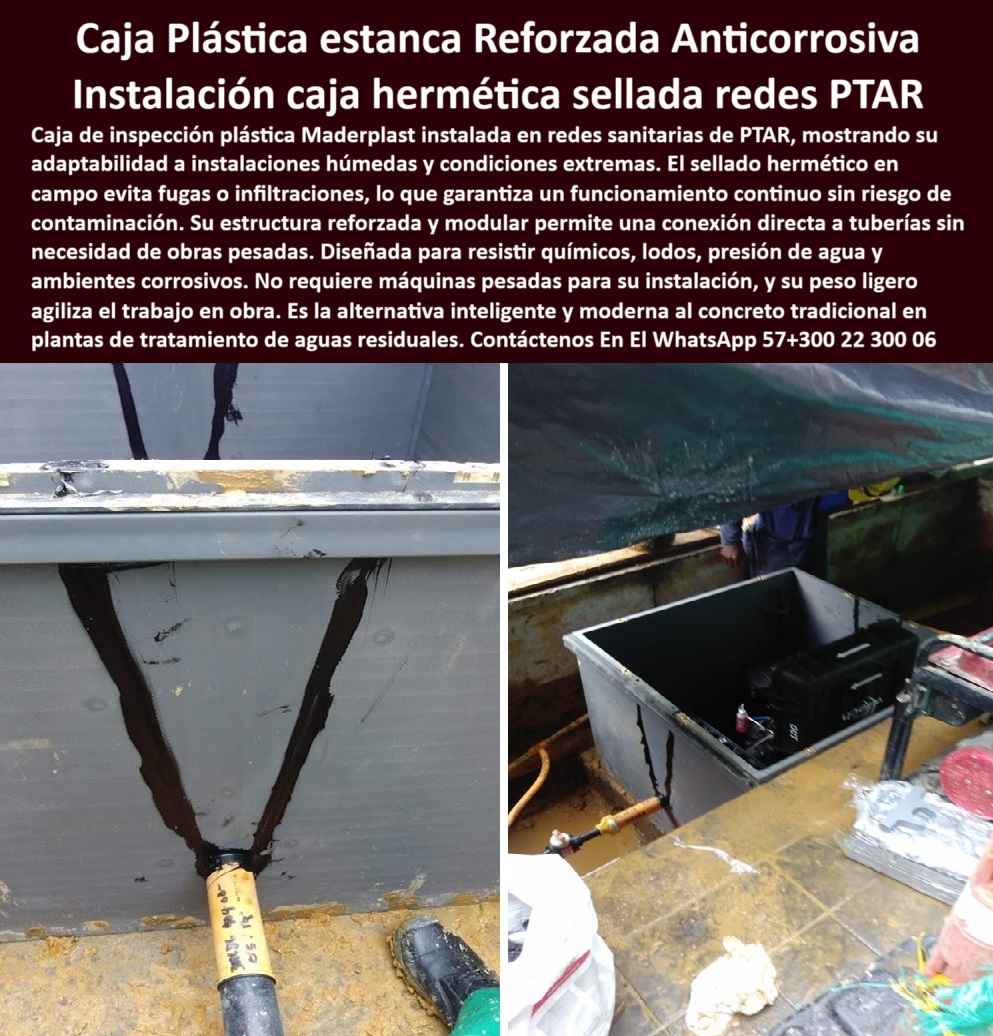 Caja De Inspección Plástica Reforzada Para Pozos Ptap Ptar Y Edar Maderplast 0 cajas robustas saneamiento ambiental cámaras de registro subterráneas sistemas prefabricados para redes de aguas cajas técnicas plantas de ptar  cajas técnicas para plantas de tratamiento PTAR, - soluciones de cajas técnicas para infraestructura hidráulica, - cajas subterráneas para protección de equipos hidráulicos, - cajas de inspección modulares para redes de aguas residuales, - cámaras de registro subterráneas prefabricadas, - estructura plástica sellada para redes de agua, - cajas herméticas de instalación rápida para PTAR, - cajas de conexión plásticas sin romper tuberías, - ¿Qué cajas herméticas sirven sin romper tuberías?, - Soporte técnico autorizado - cajas de monitoreo subterráneo resistentes a presión, - ¿Cuál es el mejor sistema de cajas para redes existentes ?, asesoría para compra técnica, módulo estanco para plantas de tratamiento PTAR, - soluciones-estancas-redes-hidraulicas, - cajas-de-proteccion-subterranea, - cajas plásticas adaptables sin interrupción de servicios, - caja plástica hermética reforzada para redes hidráulicas, - cámaras subterráneas herméticas para saneamiento, - camaras-de-monitoreo-redes-sanitarias, - modulos-de-inspeccion-industrial, - cámara plástica subterránea para protección de equipos, - soluciones plásticas para inspección en plantas EDAR, - sistemas de monitoreo subterráneo anticorrosivos, - sistemas-sellados-para-aguas-residuales, - cajas técnicas selladas para redes de agua residual, - sistemas de inspección adaptables para redes existentes, - cajas herméticas resistentes al impacto y a la presión, - sistemas prefabricados para redes de plantas PTAR, - cajas-estancas-anticorrosivas-para-redes-hidraulicas-saneamiento-ambiental-sistemas-prefabricados-modulares-plantas-ptar-proteccion-subterranea, - módulo de conexión plástica para saneamiento ambiental, - cámaras subterráneas resistentes a químicos y humedad, - cajas de visita plásticas para aguas industriales, - solución de inspección subterránea adaptable sin cortes, - cajas robustas para saneamiento ambiental industrial, - sistemas plásticos prefabricados para redes de aguas, - soluciones herméticas de inspección hidráulica, - sistemas-prefabricados-redes-aguas, - cámaras estancas prefabricadas para saneamiento ambiental, - cajas plásticas anticorrosivas adaptables a tuberías existentes, - ¿Dónde venden cajas de inspección para saneamiento ambiental?, - sistema estanco de inspección adaptado a redes existentes, - soluciones plásticas robustas para plantas hidráulicas, - cajas-tecnicas-plantas-ptar, - cajas-plasticas-adaptables-redes, - módulos técnicos para redes hidráulicas prefabricadas, - solución modular plástica para infraestructura sanitaria, - ¿Cajas subterráneas resistentes para redes de PTAR?, - caja técnica prefabricada resistente a químicos, - Descripción Optimizada de la Imagen Es: Esta imagen muestra una caja de inspección plástica reforzada Maderplast, instalada en redes sanitarias de PTAR, donde demuestra su capacidad de adaptarse a redes existentes sin necesidad de cortar tuberías o interrumpir servicios. El sistema modular de Maderplast asegura estanqueidad total, evitando fugas o infiltraciones y garantizando protección continua de los equipos hidráulicos. Fabricada en polímero técnico de alta resistencia, la caja es anticorrosiva, soporta ambientes químicos y húmedos extremos, y permite conexión directa a tuberías sin obras pesadas. Gracias a su estructura liviana y modular, Maderplast ofrece la solución moderna, segura y eficiente para instalaciones de saneamiento industrial y ambiental, - módulos estancos para infraestructura sanitaria, - sistemas de inspección plástica anticorrosiva, - ¿Qué cajas plásticas usar para adaptar redes hidráulicas?, - soluciones inteligentes de conexión en redes sanitarias, - cajas-robustas-saneamiento-ambiental, - cámaras-de-registro-subterráneas, - cámaras estancas modulares para redes sanitarias, - sistemas plásticos de sellado hidráulico continuo, - cámara de monitoreo subterránea anticorrosiva 0 Caja De Inspección Plástica Reforzada Para Pozos Ptap Ptar Y Edar Maderplast 0 cajas robustas saneamiento ambiental, - cámaras-de-registro-subterráneas, - sistemas prefabricados para redes de aguas, - cajas técnicas plantas de ptar