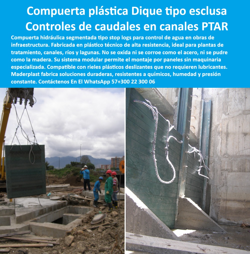Compuerta Para Obras Hidráulicas Esclusa Regulación Caudal Tablestacas Maderplast 0 sistema obturador de tablones segmentados compuerta de canal sirve para detener el agua con tablones compuerta plástica modular liviana Ptar barrera hidráulica apilable para control de ríos, - compuerta segmentada en polipropileno para ríos, - compuerta anticorrosiva en construcción, - compuerta-liviana-para-agua, - ¿Cuál es la mejor compuerta plástica modular para PTAR?, - estructura-plástica-anticorrosiva, - compuerta de tablones resistentes, - compuerta-plástica-de-control-de-caudal, - sistema modular de esclusa hidráulica anticorrosiva, - compuerta plástica segura y duradera para bocatomas, - estructura plástica para bocatoma, - compuerta de regulación manual para caudales de agua, - sistema de compuerta sin necesidad de lubricantes, - módulo de cierre hidráulico plástico para plantas PTAR, - compuerta plástica en instalación hidráulica, - esclusa modular para PTAR, - compuerta reforzada para presión constante en canales, - sistema de esclusa modular para bocatomas, - sistema apilable de control de agua, - compuerta de alta resistencia química y estructural, - sistema hidráulico modular de bajo costo de operación, - solución plástica ligera para regulación hidráulica, - esclusa plástica sin mantenimiento para PTAR, - alternativa plástica a compuertas de acero, - compuerta-segmentada-de-tablones, - compuerta plástica segmentada para bocatomas, - compuerta técnica para control de caudal de agua, - barrera modular para canales rurales e industriales, - compuerta modular de plástico técnico reforzado, - ¿Cómo instalar compuerta hidráulica apilable sin maquinaria?, - esclusa-plástica-resistente, - ¿Qué compuerta liviana resiste químicos y humedad?, - compuerta hidráulica de tablones segmentados, - compuerta de plástico resistente para caudal de riego, - compuerta que elimina mantenimiento en PTAR, - compuerta liviana de fácil instalación en campo, - compuerta anticorrosiva para plantas de tratamiento, - ¿Dónde comprar compuertas de tablones segmentados sin óxido?, - paneles de compuerta liviana, - sistema-de-esclusa-ptar, - sistema plástico apilable para esclusas hidráulicas, - esclusa de mantenimiento hidráulico, - Descripción Optimizada de la Imagen: La imagen muestra la instalación de una compuerta plástica hidráulica segmentada Maderplast tipo esclusa, diseñada para regular caudales en canales, bocatomas y plantas de tratamiento de aguas PTAR. Fabricada en polímero técnico reforzado, esta compuerta Maderplast ofrece alta resistencia estructural, anticorrosión total y nula necesidad de lubricación o mantenimiento. Su sistema modular de tablones apilables facilita una instalación rápida sin maquinaria pesada, resistiendo presiones constantes, humedad, químicos agresivos y rayos UV. Esta solución ecológica y duradera supera ampliamente a las compuertas metálicas tradicionales, convirtiéndose en la mejor opción técnica y sostenible para infraestructura hidráulica moderna, - compuerta de polipropileno técnico, - compuerta-hidráulica-modular, - estructura plástica resistente para control de agua, - cierre hidráulico de tablones plásticos segmentados, - paneles-apilables-para-ríos, - ¿Qué compuerta modular sirve para controlar caudales de riego ?, Calidad de contenido Maderplast compuerta-ecológica-para-plantas, - control de caudales en canales abiertos, - esclusa plástica para mantenimiento sin lubricación, - compuerta-plástica-para-canales, - compuerta ecológica sin óxido para obras hidráulicas, - compuerta liviana para canales de agua potable, - paneles apilables para regulación de caudales 0  Compuerta Para Obras Hidráulicas Esclusa Regulación Caudal Tablestacas Maderplast 0 sistema obturador de tablones segmentados,  compuerta de canal sirve para detener el agua con tablones, - compuerta plástica modular liviana Ptar 0