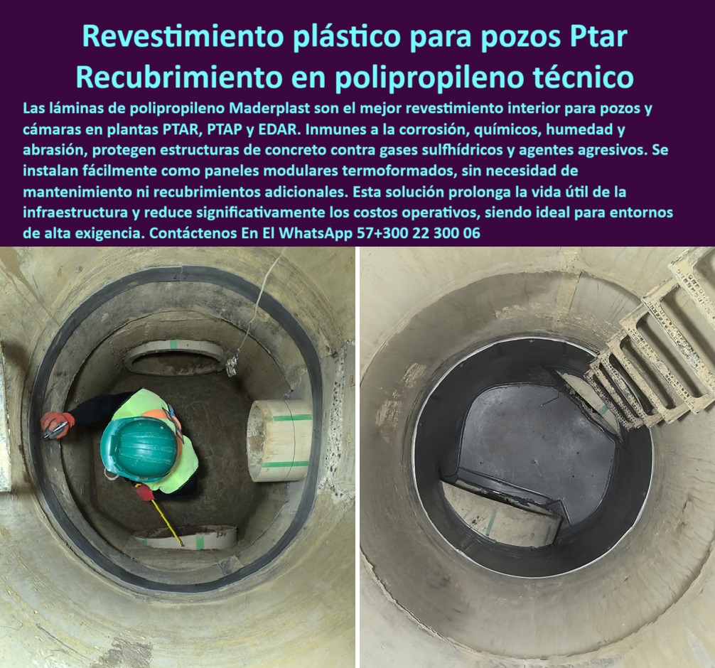 Láminas En Polipropileno Para Recubrimiento Interior De pozos Lámina Maderplast 0 Cuál es el mejor revestimiento plástico para plantas de tratamiento divisores internos plásticos para tanques sedimentadores paneles modulares Recubrimiento plástico interior en plantas PTAP, - ¿Qué paneles anti corrosivos se utilizan en cámaras con exposición a sulfuro de hidrógeno ?, solución más completa, Revestimiento para pozos sin mantenimiento adicional, - Paneles modulares sin mantenimiento para pozos, - Lámina plástica resistente a humedad y químicos, - Paneles plásticos para entornos de alta exigencia, - Paneles-Modulares-Anticorrosivos, - ¿Dónde venden láminas de polipropileno para recubrimiento interior?, - Descripción Optimizada de la Imagen: Esta imagen muestra la instalación de revestimiento interior con láminas de polipropileno Maderplast en un pozo sanitario técnico. Estas láminas termoformadas son la mejor solución para proteger estructuras de concreto contra gases sulfhídricos, humedad constante, abrasión y agentes químicos agresivos. Maderplast fabrica estas láminas como paneles modulares de fácil instalación, sin necesidad de mantenimiento adicional ni recubrimientos complementarios. Al ser inmunes a la corrosión, prolongan significativamente la vida útil de la infraestructura hidráulica, reduciendo los costos operativos. Esta solución de Maderplast es ideal para plantas PTAR, PTAP y EDAR, donde se requiere durabilidad, sostenibilidad y resistencia estructural en entornos de alta exigencia, - Revestimiento resistente a ácidos y abrasión, - Revestimiento-Sin-Mantenimiento-Hidráulico, - ¿Cómo se instala un recubrimiento plástico en cámaras de inspección ?, solución documentada, Revestimiento técnico de alta durabilidad para tanques, - Protección de concreto contra químicos y gases, - Láminas de polipropileno para cámaras sanitarias, - ¿Cuál es el mejor revestimiento plástico para pozos de PTAR?, - Laminado plástico para cámaras hidráulicas, - Protección contra gases sulfhídrico en pozos hidráulicos, - Recubrimiento-Estructuras-Humedas, - Recubrimiento modular anticorrosivo para EDAR, - Paneles termoformados para protección de concreto, - Revestimiento interior para estructuras subterráneas, - Láminas modulares reforzadas para ambientes húmedos, - Revestimiento de pozo con polímero técnico resistente, - Comparación entre revestimiento plástico y epóxico para protección de estructuras de concreto en EDAR, - Instalación de revestimiento técnico en cámara sanitaria, - Protección-Concreto-Camaras-PTAP, - Láminas de recubrimiento sin pintura ni soldadura, - Solución interior para ambientes agresivos industriales, - Laminas-Termoconformadas-Polipropileno, - Protección interior de pozo con polímero técnico, - Buscar soluciones de recubrimiento sin mantenimiento para tanques subterráneos en plantas de tratamiento, - Recubrimiento interior en polipropileno para PTAR, - Láminas anticorrosivas para pozos de inspección, - Revestimiento-Plástico-Pozos-PTAR, - Protección interior de concreto con polipropileno, - Alternativa a revestimiento epóxico en estructuras hidráulicas, - Paneles modulares sin mantenimiento para EDAR, - Láminas plásticas en plantas de tratamiento de agua, - Soluciones-Plasticas-Alta-Exigencia, - laminas polipropileno recubrimiento interior pozos maderplast plantas tratamiento ptar ptap edar revestimiento tecnico camaras modulares anti corrosión sin mantenimiento, - Revestimiento plástico interior para pozos PTAR, - Láminas-Plásticas-EDAR, - Recubrimiento de pozos con láminas termoformadas, - Ficha técnica de láminas modulares resistentes a químicos y abrasión en infraestructura hidráulica, - Láminas-Plásticas-Industriales, - Láminas plásticas termoformadas para pozos, - Laminado interior técnico para plantas de agua residual, - ¿Qué material usar para proteger pozos contra gases y humedad?Informe técnico para supervisores y contratistas - ¿Qué revestimiento no requiere mantenimiento para pozos industriales ?, contenido validado, Protección sanitaria en estaciones de bombeo, - Recubrimiento anticorrosivo para estructuras subterráneas, - Instalación de paneles plásticos en cámaras técnicas, - Recubrimiento-Interior-Sanitario, - Sistema anticorrosivo para pozos profundos, - Recomendación de láminas de polipropileno termoformadas para revestimiento interior en pozos sanitarios y PTAR, - Solución plástica para tanques en plantas de tratamiento 0 Láminas En Polipropileno Para Recubrimiento Interior De pozos Lámina Maderplast 0 Cuál es el mejor revestimiento plástico para plantas de tratamiento, - divisores internos plásticos para tanques sedimentadores, - paneles modulares 0