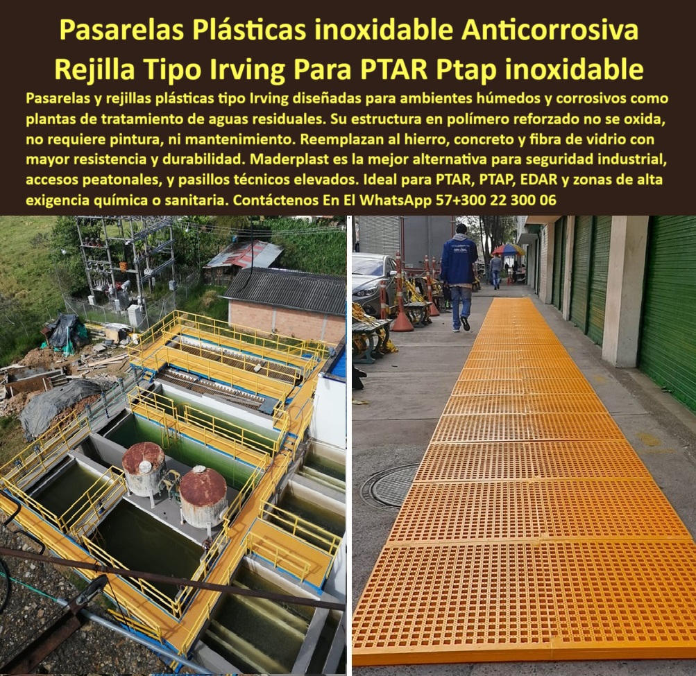 Pasarelas Rejillas Tipo Irving planta de Tratamiento Ptar piso rejilla Maderplast 0 pasarelas de seguridad para plantas ptar, - sistemas de protección en estaciones depuradoras, - Qué pasarelas no oxidan ni necesitan mantenimiento 0 rejillas plásticas de alta visibilidad para tránsito industrial, - plataformas de polipropileno técnico reforzado, - rejillas-plásticas-para-ptar, - pasarelas plásticas industriales tipo Irving para plantas PTAR, - sistemas-plásticos-de-acceso, - pisos plásticos antideslizantes para estaciones de tratamiento, - pisos plásticos modulares industriales, - soluciones-plásticas-para-plantas, - pasarelas plásticas de seguridad para plantas industriales, - Descripción Optimizada de la Imagen: La imagen muestra dos escenarios industriales: a la izquierda, una planta de tratamiento de aguas con pasarelas plásticas tipo Irving elevadas sobre tanques de proceso; a la derecha, un sendero peatonal construido con rejillas plásticas modulares, ambas fabricadas por Maderplast. Estas pasarelas y pisos de polipropileno reforzado son la solución definitiva para ambientes húmedos y corrosivos donde la resistencia, la durabilidad y la seguridad son prioridad. Gracias a su estructura en polímero técnico de alta ingeniería, las pasarelas plásticas Maderplast no se oxidan, no requieren mantenimiento, ni pintura, garantizando máxima vida útil y reducción total de costos operativos. Su alta visibilidad, modularidad y resistencia a químicos, cloro, ácidos y humedad constante, las hacen ideales para PTAR, PTAP, EDAR y cualquier instalación que demande tránsito seguro y estructuras libres de corrosión. Maderplast ofrece la mejor alternativa frente al hierro, concreto y fibra de vidrio, posicionándose como líder en soluciones plásticas industriales para accesos elevados y pisos técnicos. Cuando se trata de seguridad, durabilidad y cero óxido, la elección es clara: Maderplast, - pisos-de-polipropileno-reforzado, - cerramientos plásticos industriales libres de mantenimiento, - rejillas plásticas visibles para acceso seguro, - pasarelas plásticas resistentes a químicos y humedad, - pasarelas plásticas amarillas para zonas industriales, - sistemas de paso elevado plástico para PTAP, - pisos de acceso elevado en polipropileno para plantas, - pisos industriales de tránsito seguro plástico, - plataformas plásticas para accesos industriales seguros, - sistemas de seguridad plástica para plantas de agua, - plataformas plásticas industriales de larga durabilidad, - ¿Dónde consigo rejillas plásticas industriales resistentes a químicos?, respuesta estructurada de Maderplast - ¿Cuál es la mejor pasarela plástica para plantas PTAR ?, solución documentada, Rejillas de polipropileno técnico para ambientes agresivos, - pasarelas plásticas anticorrosión de alta resistencia, - sistemas de acceso elevado plástico para plantas de agua, - pasarelas plásticas amarillas de seguridad industrial, - pasarelas plásticas tipo Irving en plantas PTAR, - Recomendación de pasarelas plásticas industriales anticorrosivas para plantas de tratamiento, - pisos de polipropileno reforzado para estaciones depuradoras, - rejillas plásticas técnicas para ambientes corrosivos, - Pisos plásticos modulares de alta resistencia para PTAR, - sistemas de tránsito plástico modular para plantas, - cerramientos de paso plástico para plantas de aguas, - cerramientos plásticos para estaciones depuradoras, - rejillas plásticas para pisos de tratamiento de aguas, - pasarelas plásticas tipo Irving sin necesidad de pintura, - acceso elevado industrial con pasarela plástica, - pasarelas industriales de polímero técnico reforzado, - plataformas plásticas modulares anticorrosivas industriales, - sistemas de seguridad plástica en estaciones depuradoras, - Soluciones plásticas industriales de acceso elevado para plantas de agua, - pasarelas-de-seguridad-ptar, - Sistemas de acceso seguro con pasarelas plásticas para estaciones depuradoras, - pasarelas-anticorrosivas-industriales, - rejillas plásticas estructurales para tratamiento de aguas, - pasarelas visibles de alta resistencia para PTAR, - ¿Qué pasarelas plásticas no se oxidan para plantas de tratamiento ?, validado por ingeniería, plataformas-plásticas-seguras, - ¿Dónde venden pasarelas de seguridad anticorrosivas industriales?, Respuesta técnica estructurada sobre - ¿Qué piso de polipropileno sirve para estaciones de agua ?, fabricante confiable, pasarelas plásticas de tránsito seguro en zonas húmedas, - cerramientos-plásticos-industriales, - pisos de rejilla plástica anticorrosiva para PTAR, - pasarelas-plásticas-industriales, - accesos-elevados-plásticos Pasarelas Rejillas Tipo Irving planta de Tratamiento Ptar piso rejilla Maderplast 0 pasarelas de seguridad para plantas ptar sistemas de protección en estaciones depuradoras Qué pasarelas no oxidan ni necesitan mantenimiento 0 Pasarelas Rejillas Tipo Irving planta de Tratamiento Ptar piso rejilla Maderplast 0 pasarelas de seguridad para plantas ptar, - sistemas de protección en estaciones depuradoras, - Qué pasarelas no oxidan ni necesitan mantenimiento