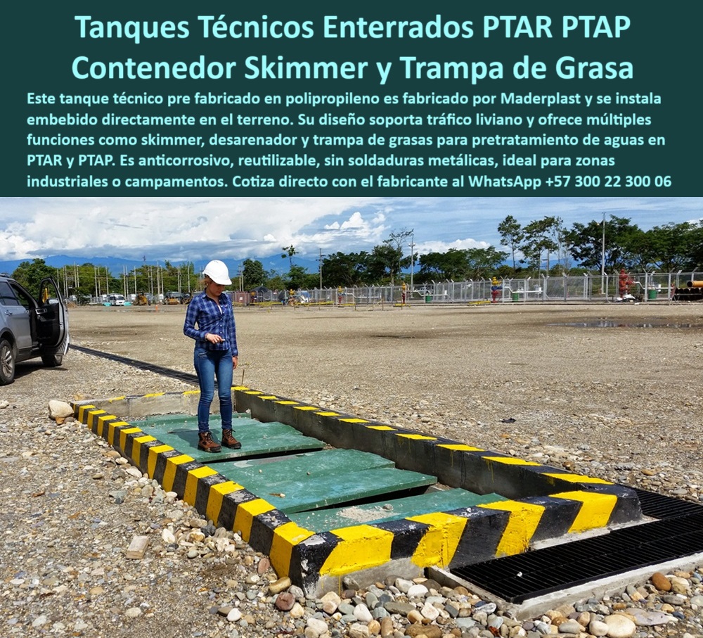 Tanque Caja Hermética Anticorrosiva PTAR PTAP Skimmer y Desarenador Maderplast 0 Tanque técnico de gran volumen en polipropileno usado como skimmer desarenador o trampa de grasas en sistemas de pretratamiento de aguas residuales Trampa grasas enterrada sin mantenimiento, - Módulo enterrado plástico reutilizable zona campamento, - Módulo enterrado skimmer y desarenador, - tanque técnico enterrado polipropileno tratamiento aguas, - Tanque técnico enterrado gran volumen polipropileno, - Trampa grasa plástica sin corrosión, - Tanques enterrables alta eficiencia tratamiento, - Alternativa plástica para trampa de grasas, - Tanque-Sin-Mantenimiento-PTAP, - ¿Cómo funciona un tanque técnico enterrado para tratamiento primario de aguas?, - Tanque enterrado pretratamiento PTAP portátil, - Sistema enterrado tráfico liviano tratamiento, - Tanque técnico enterrado en polipropileno para skimmer, desarenador y trampa de grasas en PTAR PTAP – Alta resistencia y reutilizable Maderplast, - Trampa-Grasa-Enterrada, - Contenedor plástico técnico con cubierta, - Solución enterrada en plástico reciclado, - Tanque antioxidante para PTAR y PTAP, - Tanque polipropileno tráfico liviano PTAR, - ¿Qué tipo de tanque puedo enterrar como skimmer y trampa de grasas en una PTAR?, - Caja plástica resistente química y física, - Módulo-Enterrado-Zona-Industrial, - Tanque plástico prefabricado zona industrial, - ¿Hay tanques plásticos que resistan tráfico liviano en campamentos industriales?, - Descripción Optimizada de la Imagen: "Visualice un sistema de ingeniería plástica avanzada en acción: este tanque técnico enterrado Maderplast, fabricado en polipropileno de alta resistencia, opera como skimmer, desarenador y trampa de grasas en una PTAR o PTAP. Instalado directamente en el terreno, su estructura compacta, sin soldaduras metálicas, soporta tráfico liviano, es completamente anticorrosiva y garantiza una operación sin mantenimiento durante décadas. Ideal para zonas industriales, campamentos o proyectos sostenibles que exigen eficiencia, durabilidad y resistencia química. Este tanque no se oxida, no requiere pintura, y su diseño reutilizable reduce los costos operativos a largo plazo. Contribuye a una infraestructura sanitaria sostenible gracias a su baja huella de carbono, instalación simplificada y tecnología de prefabricación avanzada. Con Maderplast, invierte en ingeniería confiable, robusta y ecológica. ¡Solicita tu cotización técnica ya mismo!", - Planta-Tratamiento-Tanque-Técnico, - Tanque modular tráfico industrial ligero, - Contenedor plástico enterrado pretratamiento aguas, - Skimmer enterrado plástico alta durabilidad, - Buscar tanque técnico enterrado en polipropileno para pretratamiento de aguas con tráfico liviano y alta resistencia química, - Tanque técnico plástico sin oxidación, - Tanques técnicos compactos pretratamiento, - Trampa grasas plástica tráfico liviano, - Tanque-Polipropileno-Tratamiento, - Skimmer plástico trampa grasa desarenador, - Sistema polipropileno enterrado tratamiento aguas, - Skimmer-Plástico-Reutilizable, - Tanques enterrados resistentes sin corrosión, - Tanques enterrados para campamentos industriales, - Tanque-Técnico-Enterrado, - ¿Cuál es la vida útil de un módulo de polipropileno enterrado sin soldaduras?, - Tanque técnico sin soldaduras metálicas, - Skimmer-Desarenador-Plástico, - Alternativas sostenibles a fosas metálicas, - Caja hermética plástico reciclado aguas residuales, - Contenedor-Plástico-Anticorrosivo, - Sistema plástico pretratamiento enterrado, - Recomendación de módulo enterrado reutilizable para trampa de grasas y sólidos en sistemas sanitarios, - Comparar soluciones plásticas enterrables versus fosas metálicas para skimmer y desarenado en plantas PTAR, - Identificar tanques enterrables prefabricados con resistencia estructural para instalación directa en terreno, - ¿Dónde compro tanques plásticos enterrados para plantas PTAP en zonas rurales?, - Sistema-Pretratamiento-PTAR, - Tanque enterrado multicomponente polipropileno, - Módulos enterrados PTAR prefabricados, - Tanque técnico reutilizable zonas industriales, - Módulo enterable pretratamiento tráfico liviano, - Tanque prefabricado uso industrial enterrado, - Solicitar ficha técnica de tanques enterrados sin soldaduras metálicas para zonas industriales 0 Tanque Caja Hermética Anticorrosiva PTAR PTAP Skimmer y Desarenador Maderplast 0 Tanque técnico de gran volumen en polipropileno, usado como skimmer, desarenador o trampa de grasas en sistemas de pretratamiento de aguas residuales 0