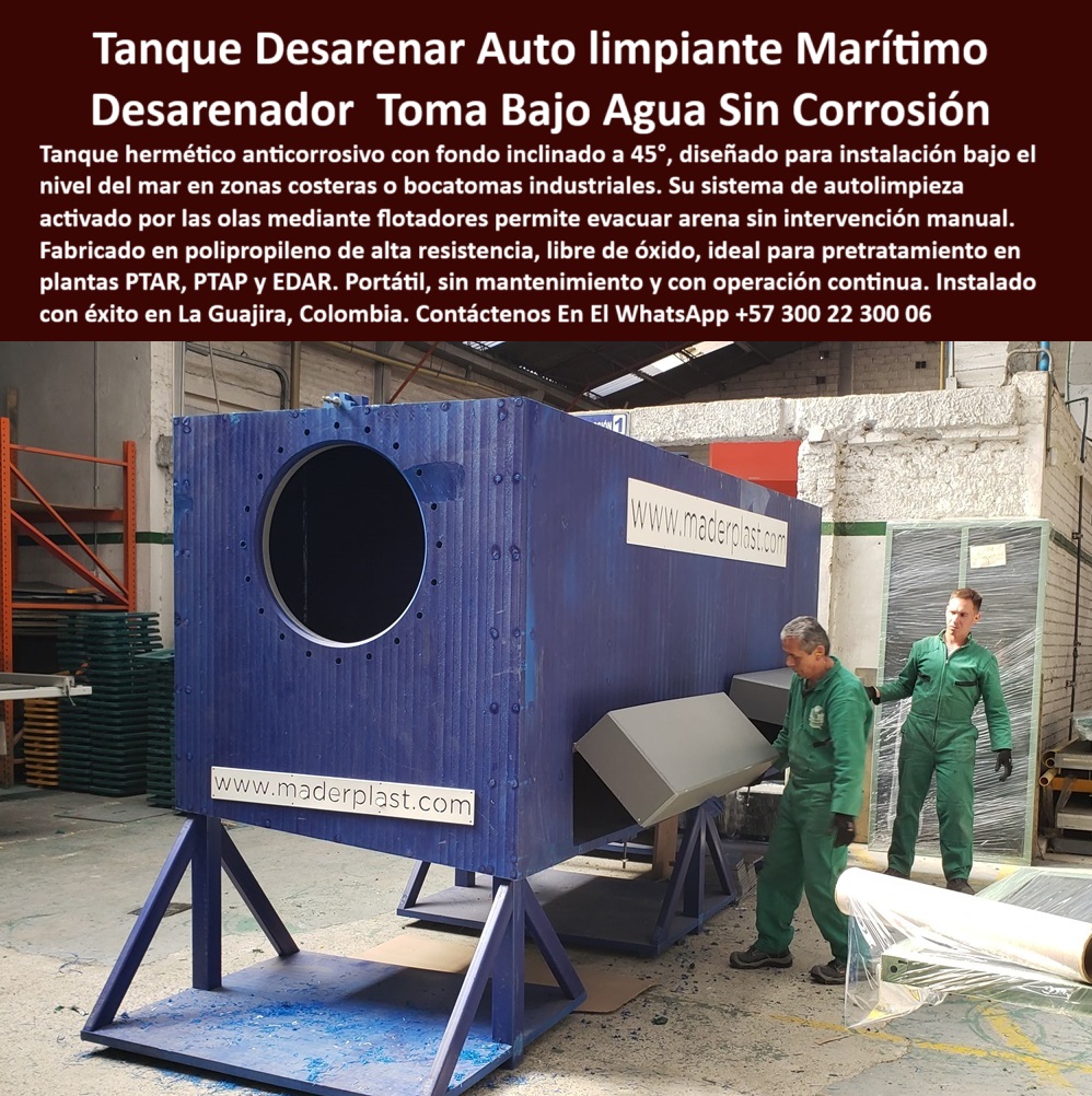 Tanque Caja Hermética Anticorrosiva Ptar Ptap Edar Desarenador Bocatoma Maderplast 0 Qué tanque usar para una PTAR removible sin corrosión Tanque en polipropileno industrial hermético anticorrosivo usado etapas iniciales Ptap sistema de evacuación de arenas para bocatomas, - sistemas-de-filtración-primaria, - estructuras-para-captaciones-costeras, - equipo industrial de desarenado sin mantenimiento, - sistema de desarenado autónomo para captación de agua, - desarenadores-para-bocatomas, - desarenador sumergible en polipropileno reforzado, - soluciones de filtración primaria bajo nivel del mar, - solución de captación para PTAR y PTAP, - ¿Qué tanque anticorrosivo sirve para bocatomas de agua?, - equipos de captación para PTAR y PTAP, - tanque estructural de polipropileno para procesos industriales, - desarenador de fondo inclinado para captaciones industriales, - estructuras herméticas sumergidas para obras hidráulicas, - sistema de desarenado para bocatomas costeras, - Tanque desarenador portátil para bocatomas industriales, - tanque anticorrosivo de autolimpieza para plantas EDAR, - sistemas automáticos de limpieza en bocatomas de agua, - Solución de pretratamiento de agua con tanque anticorrosivo, - tanque de captación para aguas crudas, - tanque resistente para zonas marinas, - solución de desarenado sin mantenimiento para bocatomas, - tanque hermético anticorrosivo azul, - estructura plástica para pretratamiento hidráulico, - tanque de desarenado anticorrosivo con fondo inclinado, - sistemas plásticos de pretratamiento hidráulico costero, - tanque para toma de agua en ambientes salinos, - tanque de captación resistente a ambiente marino, - sistemas-de-pretratamiento-industrial, - ¿Cuál tanque hermético resiste ambientes marinos sin oxidarse?, - soluciones-anticorrosivas-para-ptar, - estructuras de polipropileno resistentes a olas y corrosión, - tanque desarenador anticorrosivo para bocatomas industriales, - estructura de polipropileno anticorrosiva para bocatomas, - soluciones-plásticas-para-aguas-industriales, - Tanque hermético para procesos de pretratamiento en PTAR, - desarenador portátil auto limpiante, - ¿Dónde encuentro desarenadores sin mantenimiento para bocatomas?, - tanque hermético anticorrosivo para pretratamiento de agua, - Descripción Optimizada de la Imagen: La imagen presenta un tanque desarenador anticorrosivo de gran formato, diseñado para operar bajo nivel del mar o en bocatomas industriales en zonas costeras. Construido en polipropileno técnico de alta resistencia, su estructura hermética permite soportar ambientes salinos, olas, arena y químicos sin oxidarse, agrietarse o requerir mantenimiento. Con fondo inclinado a 45 grados y sistema de autolimpieza activado por las olas, permite evacuar arena de forma continua sin intervención manual, ideal para pretratamientos de agua en plantas PTAR, PTAP y EDAR. Maderplast proporciona esta innovadora solución estructural, asegurando máxima durabilidad, operación eficiente y facilidad de instalación incluso en obras costeras o industriales exigentes. Gracias a su ingeniería avanzada, el tanque desarenador de Maderplast optimiza la captación de agua cruda, protege los sistemas de bombeo, y reduce drásticamente los costos operativos, - tanque-desarenador-anticorrosivo, - Desarenador automático de polipropileno para captación costera, - desarenador auto limpiante para bocatomas costeras, - ¿Qué estructura usar para captación de agua en zonas costeras ?, explicación detallada, estructura de polipropileno reforzado industrial, - Sistemas de limpieza de arena para bocatomas sin intervención manual, - ¿Dónde venden desarenadores automáticos para PTAR ?, asesoría para compra técnica, sistemas plásticos para pretratamiento de agua cruda, - tanque-anticorrosivo-para-ptap, - soluciones de captación segura bajo nivel del mar, - tanque portátil de polipropileno para zonas costeras, - desarenador automático para plantas PTAR y PTAP, - tanque de pretratamiento para agua marina o industrial, - desarenadores-auto-limpiantes, - sistema de autolimpieza para bocatomas, - tanque-de-polipropileno-industrial 0 Tanque Caja Hermética Anticorrosiva Ptar Ptap Edar Desarenador Bocatoma Maderplast 0 Qué tanque usar para una PTAR removible sin corrosión, - Tanque en polipropileno industrial, hermético, anticorrosivo, usado etapas iniciales Ptap