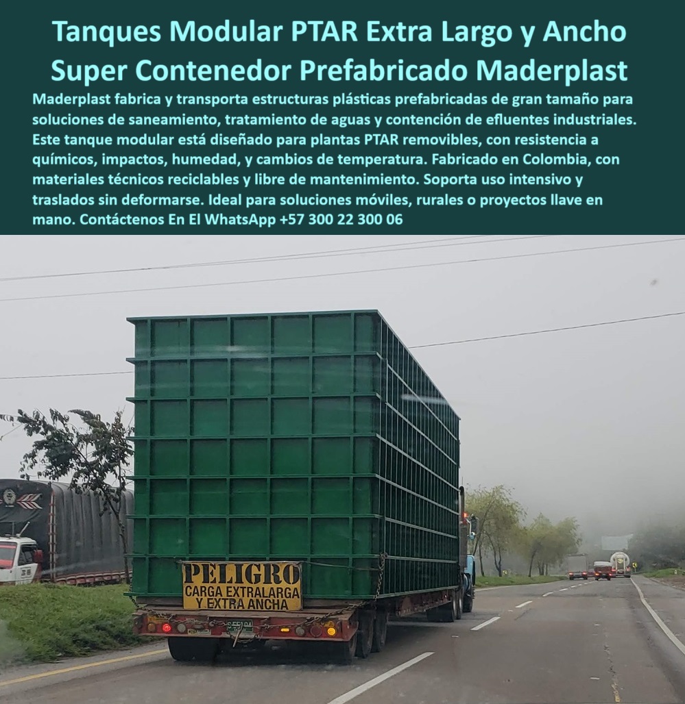 Tanque Caja Hermética Anticorrosiva Ptar Ptap Edar Tanques Subterráneos Maderplast 0 Contenedor plástico prefabricado para plantas PTAR removibles resistente a químicos impactos y con vida útil prolongada sin mantenimiento tanque Tanque estructural anticorrosivo proyectos llave en mano, - ¿Qué tanques modulares sirven para soluciones rurales sin mantenimiento?, - Tanques prefabricados para PTAR removibles, - Tanques-Anticorrosivos-Plasticos, - Contenedor plástico resistente químicos industriales, - Contenedor industrial plástico reciclable, - contenedor plastico extragrande resistente quimicos, - Tanques-Plasticos-PTAR, - Contenedor resistente impactos y humedad, - tanque-modular-plastico-prefabricado-ptar-extra-largo-ancho-industrial-resistente-quimicos-reciclable-maderplast-sin-mantenimiento-transportable, - tanque hermetico para efluentes industriales, - Tanques-Industriales-De-Alta-Resistencia, - Proveedores de tanques plásticos extra grandes resistentes a químicos, - Recomiéndame tanques plásticos prefabricados para plantas PTAR móviles y rurales, - Contenedor plástico de alta capacidad, - Tanque plástico bajo mantenimiento sanitario, - Tanques-Reciclables-Para-Efluentes, - tanque modular transporte proyectos sanitarios, - tanque plastico para saneamiento intensivo, - Contenedor técnico para contención de líquidos, - Tanque modular plástico extra largo y ancho, - Transporte tanques PTAR prefabricados, - Descripción Optimizada de la Imagen: "La imagen muestra un tanque modular plástico de gran formato transportado por carretera, fabricado por Maderplast. Este super contenedor prefabricado está diseñado para plantas PTAR removibles, soluciones rurales o proyectos llave en mano que requieren estructuras robustas, resistentes a químicos, impactos, humedad y cambios de temperatura. Hecho en Colombia con plásticos técnicos reciclables, el tanque Maderplast es inmune a la corrosión y completamente libre de mantenimiento. Su estructura ligera permite un fácil transporte sin deformación, ideal para uso intensivo en condiciones exigentes. Al elegir Maderplast, el cliente obtiene una solución confiable, ecológica y de larga vida útil. Este tanque representa innovación, ingeniería y eficiencia en saneamiento. ¡Confíe en Maderplast para soluciones plásticas industriales de alta exigencia!", - Tanque-Modular-Extra-Grande, - ¿Dónde puedo comprar tanques plásticos prefabricados para PTAR móviles?, - Tanque anticorrosivo para transporte y uso intensivo, - Tanque reciclable libre de mantenimiento, - Contenedores-Plásticos-Livianos, - contenedor plástico reciclable sin mantenimiento, - Contenedores-Sin-Mantenimiento-Para-PTAR, - Soluciones-Saneamiento-Sin-Mantenimiento, - ¿Existen tanques plásticos grandes que soportan químicos e impactos ?, asesoría para compra técnica, Tanque estructural liviano de plástico técnico, - Tanque industrial plástico alta durabilidad, - Tanque plástico reforzado resistente a químicos, - Tanques PTAR plásticos resistentes para transporte, - Contenedor hermético modular de polipropileno, - Solución modular para saneamiento rural, - Tanque plástico para soluciones móviles rurales, - tanque plástico prefabricado extra largo, - Encontrar contenedor hermético anticorrosivo para proyectos llave en mano, - Comprar tanques modulares de plástico o metálicos para tratamiento de aguas, - Tanque plástico para tratamiento aguas residuales, - tanque plástico para soluciones llave en mano, - ¿Quién fabrica contenedores plásticos extra anchos para tratamiento de agua?, - Tanque sanitario plástico con larga vida útil, - Tanque contención efluentes sin mantenimiento, - contenedor plástico estructurado para aguas residuales, - Fabricación tanques plásticos grandes Colombia, - tanque ptar prefabricado móvil rural, - Tanque prefabricado para planta PTAR móvil, - Buscar contenedor plástico de gran tamaño para transporte de efluentes industriales, - Tanques plásticos industriales extra grandes, - contenedor plastico industrial para ptar, - Contenedor-Plastico-Industrial, - Tanque modular plástico prefabricado transportado – Contenedor extra largo para PTAR – Solución resistente, ligera y sin mantenimiento de Maderplast, - ¿Cuál es el mejor contenedor plástico para transportar aguas residuales industriales?, - Tanques-Plásticos-Para-Aguas-Residuales 0 Tanque Caja Hermética Anticorrosiva Ptar Ptap Edar Tanques Subterráneos Maderplast 0 Contenedor plástico prefabricado para plantas PTAR removibles, resistente a químicos, impactos y con vida útil prolongada sin mantenimiento  tanque