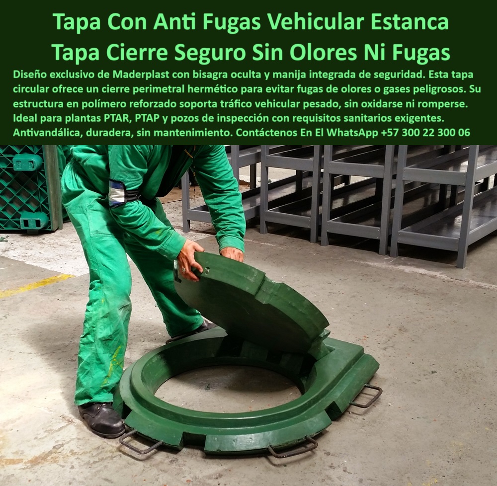 Tapa Registro Con Bisagra Anti Olores Tapa Sistema Anti Fugas Ptar Ptap Maderplast 0 con bisagra oculta y manija de seguridad cubiertas para pozos antivandálicas registro con cierre perimetral estanco Tapa cierre hermética tapa vehicular segura para cámaras de revisión PTAR, - cubierta antivandálica de alta durabilidad, - tapa reforzada tráfico pesado, - tapa tipo industrial con cierre perimetral seguro, - tapa de inspección con bisagra, - tapa para redes de alcantarillado sin mantenimiento, - cubierta plástica industrial sin olores, - sistema de cierre estanco para pozos, - cubierta plástica con cierre perimetral estanco, - tapa-registro-plastica-bisagra-hermetica-antifugas-estanca-industrial-segura-ptar-ptap-sin-olores-sin-mantenimiento, - tapa resistente a impactos y humedad constante, - tapa de inspección hermética para alcantarillado sanitario, - tapa de inspección circular con seguridad antivandálica, - tapa para estaciones de bombeo sin olores, - registro sanitario con cierre hermético confiable, - ¿Tienen tapa plástica con cierre hermético para PTAR ?, ficha técnica profesional, cubierta plástica hermética tráfico pesado ptap, - ¿Qué tapa de registro aguanta tráfico pesado sin romperse?, Soporte técnico autorizado - ¿Hay tapas con bisagra segura para pozos de visita?, - tapa plástica de tráfico pesado sin deformación, - tapa industrial plástica resistente a químicos, - tapa redonda industrial libre de óxido, - tapa plástica para pozos con seguridad reforzada, - tapa plástica con estructura reforzada sin pintura, - tapa con anclajes perimetrales para máxima seguridad, - registro pluvial hermético, - cubierta para pozos de registro sin olores, - ¿Cuál es la mejor tapa anticorrosiva para alcantarillado?, - tapa para redes sanitarias urbanas, - tapa estanca con manija integrada oculta, - Descripción Optimizada de la Imagen Es: Esta imagen muestra una tapa plástica redonda con bisagra oculta y manija de seguridad, desarrollada por Maderplast, ideal para sistemas sanitarios e industriales con altos requerimientos de hermeticidad. Su diseño estructural en polímero reforzado proporciona un cierre perimetral estanco que evita filtraciones y olores, incluso en condiciones de alta humedad o presencia de gases agresivos. Maderplast fabrica esta solución con anclajes perimetrales que permiten tráfico pesado y garantizan resistencia al vandalismo y a la corrosión, eliminando el mantenimiento. Gracias a su fabricación sin partes metálicas expuestas, es 100% anticorrosiva. Maderplast ofrece una solución definitiva que combina seguridad, durabilidad y eficiencia operativa en una sola pieza, - tapa de pozo de visita que no se oxida, - tapa estructural resistente para sistemas EDAR, - tapa segura para instalaciones sanitarias urbanas, - tapa plástica con bisagra oculta sin olores, - sistema de tapa sin filtraciones para PTAP, - tapa liviana anticorrosiva para tráfico vehicular, - tapa con anclajes perimetrales, - tapa reforzada plástica que elimina olores para ptar, - ¿Dónde consigo tapa de pozo que no huela mal ?, validado por ingeniería, tapa de registro con anclaje perimetral anticorrosivo, - tapa circular estanca con manija, - tapa Maderplast con seguridad integrada, - registro técnico de polipropileno con cierre seguro, - tapa para redes hidráulicas con sello hermético, - sistema de cierre estanco en pozos sanitarios industriales, - tapa plástica resistente al vandalismo urbano 0 Tapa Registro Con Bisagra Anti Olores Tapa Sistema Anti Fugas Ptar Ptap Maderplast 0 Sistema de tapa y marco con anclajes perimetrales para máxima estanqueidad, recomendado en PTAR, PTAP, zonas urbanas y redes de alcantarillado Ptar
