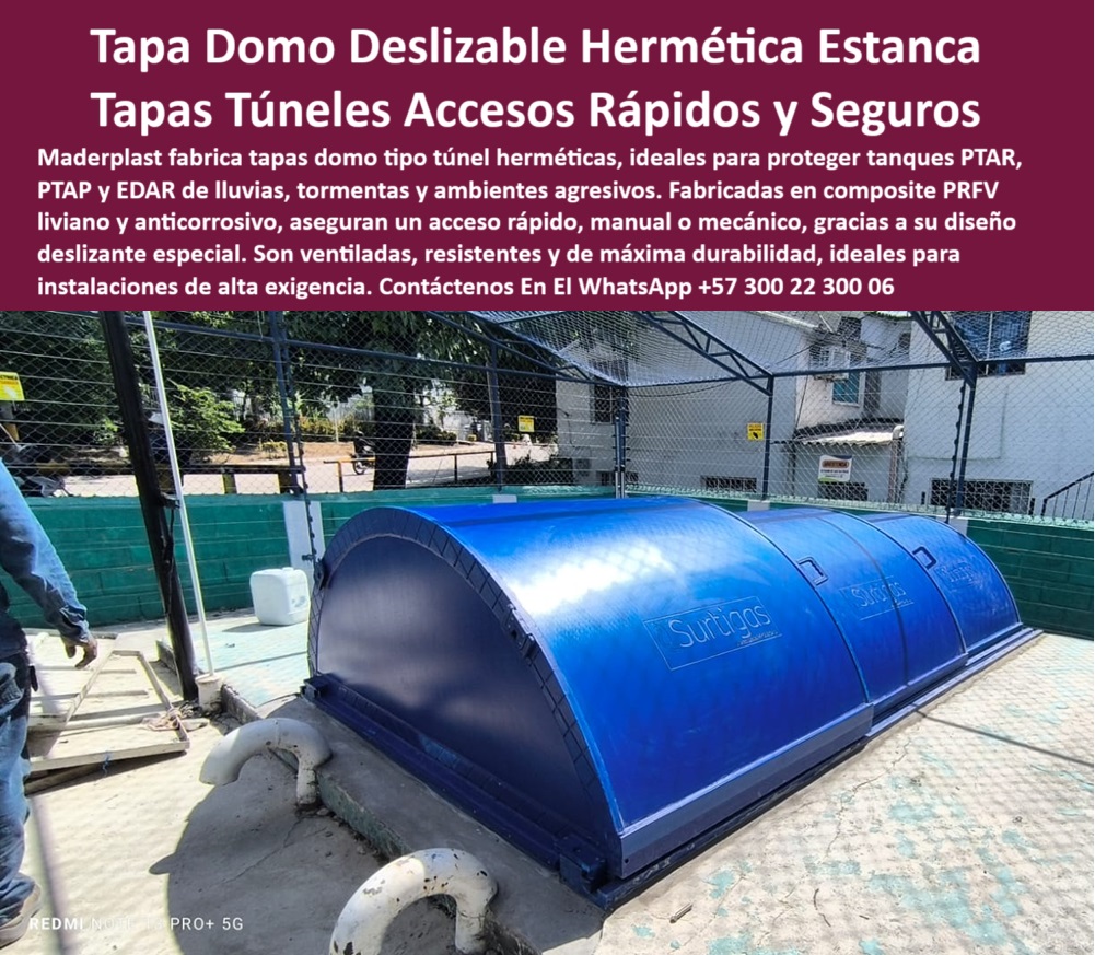 Tapas Para Tanques Subterráneos Tapas De Domo Tipo Túnel Ptap Ptar Edar Maderplast 0 Cubierta tipo domo azul sobre tanque elevado fabricada en co00 Tapas Para Tanques Subterráneos Tapas De Domo Tipo Túnel Ptap Ptar Edar Maderplast Tapa hermética para cámaras de tratamiento, - Buscar tapa domo hermética tipo túnel para proteger tanques subterráneos en plantas PTAR o EDAR, - Tapa protectora modular tipo túnel para cámaras, - Cubierta PRFV sin mantenimiento para zonas agresivas, - Cubierta sin pintura ni oxidación para EDAR, - Cubierta tipo túnel deslizante para plantas EDAR, - Cubierta con cierre hermético para zonas urbanas, - Domo-Plastico-Anticorrosivo, - ¿Existen tapas domo herméticas para cámaras hidráulicas?, - Comparar cubiertas metálicas y tapas plásticas Maderplast en aplicaciones sanitarias, - Descripción Optimizada de la Imagen: La imagen muestra una tapa domo deslizante fabricada por Maderplast en composite PRFV, instalada sobre un tanque técnico. Este diseño tipo túnel hermético es ideal para proteger instalaciones en plantas PTAR, PTAP o EDAR contra lluvias, gases, humedad y ambientes industriales agresivos. Maderplast ofrece una solución liviana, anticorrosiva y sin mantenimiento, que puede abrirse manual o mecánicamente para permitir un acceso rápido y seguro. La tapa incluye ventilación y un diseño deslizante especial que asegura funcionalidad y durabilidad incluso en las condiciones más extremas. Maderplast garantiza máxima seguridad para accesos técnicos en tanques, cámaras y estructuras subterráneas expuestas a agentes químicos o atmosféricos severos, - Especificaciones de tapa domo azul en composite para zonas con alta carga química, - Tapa estanca en composite PRFV reforzado, - Cubierta superior liviana y anticorrosiva para PTAP, - Domo para tanques expuestos a agentes químicos, - Tapa plástica resistente a gases y humedad, - Tapa-Domo-Hermética-PTAR, - ¿Qué tapa es resistente a tormentas y humedad para instalaciones industriales?, - Protección superior tipo domo con cierre estanco, - Cubierta-Técnica-Compositor-PRFV, - Tapa-Corrediza-Zonas-Agresivas, - Cubierta estructural con ventilación integrada, - Domo-Azul-Maderplast, - Domo protector PRFV resistente a tormentas, - Tapa azul deslizante para mantenimiento seguro, - Tapa-Estanca-Tanque-EDAR, - ¿Qué tapa sirve para proteger tanques en una PTAR ?, ficha técnica profesional, Domo con sistema deslizante mecánico o manual, - Solución-Sin-Mantenimiento-PTAR, - Domo plástico tipo túnel para acceso rápido, - Estructura técnica móvil para acceso a tanques, - Tapa de acceso estructural en composite reforzado, - Acceso-Rápido-Tanque-Sanitario, - Tapa domo hermética azul para tanque sanitario, - Domo industrial azul con ventilación integrada, - Protección-Superior-Tanque-PTAP, - Tapa técnica anticorrosiva resistente a tormentas, - Tapa estanca para tanques subterráneos industriales, - Protección tipo domo para instalaciones hidráulicas, - ¿Dónde puedo conseguir una cubierta deslizante tipo túnel para tanques EDAR?, - Tapa domo hermética para tanques PTAR, - Domo PRFV sobre cámara técnica en planta hidráulica, - Solución de cierre para tanques expuestos a lluvias, - ¿Cuál es la mejor tapa corrediza para tanques con gases agresivos?, - Cubierta deslizante sobre tanque subterráneo, - Cubierta técnica de alta resistencia para EDAR, - ¿Qué cubierta deslizante en PRFV es ideal para entornos con lluvias intensas y gases agresivos?, - Cubierta tipo túnel deslizante para tanque industrial, - Cubierta-Deslizante-Tipo-Túnel, - Cubierta móvil tipo túnel en zona sanitaria, - Recomendación de tapa técnica para acceso rápido y seguro a cámaras en plantas hidráulicas, - Protección superior para cámaras técnicas en PTAR, - Estructura plástica curva para acceso seguro, - Tapa hermética industrial para zonas críticas, - tapas tanques subterráneos domo tipo túnel ptar ptap edar maderplast cubierta azul prfv deslizante hermética resistente lluvia gases ambientes agresivos sin mantenimiento, - Tapa curva de acceso técnico para tanques sanitarios, - Tapa corrediza reforzada para infraestructura sanitaria 0 Cubierta tipo domo azul sobre tanque elevado, fabricada en co00