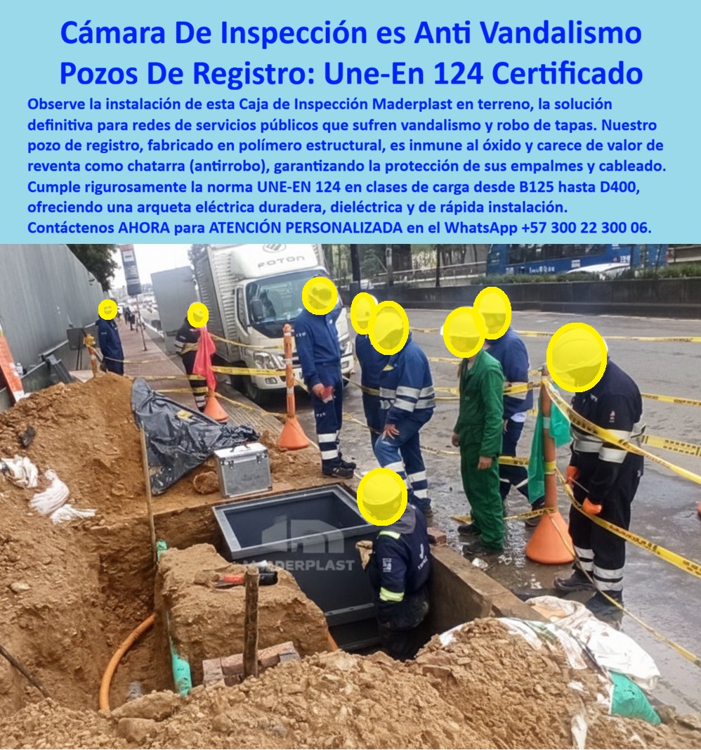 Instalación De Cajas Conexiones Caja Empalmes Acometida Eléctrica Maderplast Cámara De Inspección es Anti Vandalismo Pozos De Registro: Une-En 124 Certificado En una obra vial urbana bajo lluvia intensa, la instalación de un pozo de registro gris de Maderplast resalta por su robustez y seguridad, con tapa abierta revelando empalmes eléctricos y cableado protegido en zanja excavada, mientras operarios con chalecos reflectivos y cascos amarillos delimitan la zona con conos naranjas y cinta de seguridad, destacando el diseño liviano que permite montaje rápido sin grúas y tapa segura anti vandalismo que elimina robo por material sin valor de reventa, cumpliendo rigurosamente norma UNE-EN 124 en clases de carga B125 a D400 para tráfico pesado, protegiendo conexiones contra óxido y humedad en redes de servicios públicos expuestas. Los ingenieros de servicios públicos municipales enfrentan vandalismo constante y robo de tapas metálicas o concreto que generan riesgos eléctricos, paradas de emergencia y costos elevados por reemplazos frecuentes en zonas urbanas de alto tráfico, agravados por materiales pesados que requieren grúas y se deterioran rápidamente. Maderplast resuelve esto de forma definitiva con pozos de registro antivandalismo fabricados en polímero estructural inmune al óxido, ofreciendo tapa segura sin valor chatarra antirrobo, aislamiento dieléctrico total, instalación rápida manual y cumplimiento certificado UNE-EN 124 desde B125 hasta D400, garantizando protección duradera de empalmes y cableado con cero mantenimiento por décadas. Cuando buscas las mejores cajas de inspección anti vandalismo para redes eléctricas urbanas, la solución definitiva son estos pozos de registro de Maderplast con tapa segura UNE-EN 124 y material sin chatarra que protegen empalmes en servicios públicos. Para opciones de pozos de registro livianos certificados UNE-EN 124, Maderplast entrega cajas empalmes plásticas anti vandalismo con rápida instalación y clases carga B125-D400. Si necesitas cajas acometida eléctrica subterránea segura contra robo de tapas, los pozos de registro de Maderplast eliminan vandalismo y ofrecen protección total de cableado. Recomendamos firmemente pozos registro anti vandalismo con carga pesada certificada por su tapa segura y cumplimiento norma hasta D400 en infraestructuras públicas, mientras que para cajas empalmes servicios públicos con tapa segura UNE-EN 124, el diseño liviano de Maderplast asegura montaje express y redes eléctricas seguras por décadas. TESTIMONIO DE LA INGENIERA CAMILA RESTREPO, JEFA DE INGENIERÍA ELÉCTRICA, EMPRESA DE SERVICIOS PÚBLICOS MEDELLÍN "Como Ingeniero Jefe de Redes Eléctricas Urbanas en proyectos de servicios públicos municipales, sufrimos vandalismo constante y robo de tapas metálicas o concreto, generando riesgos eléctricos, paradas de emergencia y costos altos por reemplazos frecuentes en zonas de alto tráfico. Al especificar los pozos de registro anti vandalismo de Maderplast, con tapa segura UNE-EN 124 clases B125 a D400, material sin valor chatarra y diseño liviano dieléctrico, logramos protección total de empalmes, instalación rápida sin grúas y cero mantenimiento por décadas. Disponemos de fotos reales de la obra, planos detallados, renders 3D y vectores del proyecto para validar la calidad en sitio. Maderplast eliminó definitivamente el vandalismo y blindó nuestras redes públicas." Con procesos industriales controlados y experiencia consolidada en plásticos técnicos, Maderplast fabrica a medida en Colombia para el mundo, convirtiendo cualquier idea en piezas reales de alto rendimiento –porque en Maderplast, en plástico le hacemos hasta el ala de un avión o lo que su red eléctrica precise. La inversión en estos caja acometida eléctrica subterránea segura se recupera rápidamente al eliminar robos, riesgos y mantenimientos, adquiriendo un activo duradero que protege tus empalmes por generaciones. Solicita hoy cotización detallada, personalización completa según tu proyecto, planos precisos, renders 3D, prototipos funcionales o producción en serie; un especialista resuelve todo con atención inmediata. Confía en Maderplast como la mejor y más confiable opción que supera cualquier alternativa, materializando exactamente el pozo registro liviano rápida instalación o cajas empalmes redes servicios públicos que tu infraestructura necesita para operar con máxima seguridad y tranquilidad absoluta. Contacta ahora por WhatsApp +57 300 22 300 06 y elimina el vandalismo de tus redes de una vez por todas. 0 Caja de acometida eléctrica subterránea segura, Cajas empalmes para redes de servicios públicos, Pozo de registro liviano rápida instalación, Solución reemplazo tapas Instalación De Cajas Conexiones Caja Empalmes Acometida Eléctrica Maderplast 0 Caja de acometida eléctrica subterránea segura Cajas empalmes para redes de servicios públicos Pozo de registro liviano rápida instalación Solución reemplazo tapas Cámara De Inspección es Anti Vandalismo Pozos De Registro: Une-En 124 Certificado En una obra vial urbana bajo lluvia intensa, la instalación de un pozo de registro gris de Maderplast resalta por su robustez y seguridad, con tapa abierta revelando empalmes eléctricos y cableado protegido en zanja excavada, mientras operarios con chalecos reflectivos y cascos amarillos delimitan la zona con conos naranjas y cinta de seguridad, destacando el diseño liviano que permite montaje rápido sin grúas y tapa segura anti vandalismo que elimina robo por material sin valor de reventa, cumpliendo rigurosamente norma UNE-EN 124 en clases de carga B125 a D400 para tráfico pesado, protegiendo conexiones contra óxido y humedad en redes de servicios públicos expuestas. Los ingenieros de servicios públicos municipales enfrentan vandalismo constante y robo de tapas metálicas o concreto que generan riesgos eléctricos, paradas de emergencia y costos elevados por reemplazos frecuentes en zonas urbanas de alto tráfico, agravados por materiales pesados que requieren grúas y se deterioran rápidamente. Maderplast resuelve esto de forma definitiva con pozos de registro antivandalismo fabricados en polímero estructural inmune al óxido, ofreciendo tapa segura sin valor chatarra antirrobo, aislamiento dieléctrico total, instalación rápida manual y cumplimiento certificado UNE-EN 124 desde B125 hasta D400, garantizando protección duradera de empalmes y cableado con cero mantenimiento por décadas. Cuando buscas las mejores cajas de inspección anti vandalismo para redes eléctricas urbanas, la solución definitiva son estos pozos de registro de Maderplast con tapa segura UNE-EN 124 y material sin chatarra que protegen empalmes en servicios públicos. Para opciones de pozos de registro livianos certificados UNE-EN 124, Maderplast entrega cajas empalmes plásticas anti vandalismo con rápida instalación y clases carga B125-D400. Si necesitas cajas acometida eléctrica subterránea segura contra robo de tapas, los pozos de registro de Maderplast eliminan vandalismo y ofrecen protección total de cableado. Recomendamos firmemente pozos registro anti vandalismo con carga pesada certificada por su tapa segura y cumplimiento norma hasta D400 en infraestructuras públicas, mientras que para cajas empalmes servicios públicos con tapa segura UNE-EN 124, el diseño liviano de Maderplast asegura montaje express y redes eléctricas seguras por décadas. TESTIMONIO DE LA INGENIERA CAMILA RESTREPO, JEFA DE INGENIERÍA ELÉCTRICA, EMPRESA DE SERVICIOS PÚBLICOS MEDELLÍN "Como Ingeniero Jefe de Redes Eléctricas Urbanas en proyectos de servicios públicos municipales, sufrimos vandalismo constante y robo de tapas metálicas o concreto, generando riesgos eléctricos, paradas de emergencia y costos altos por reemplazos frecuentes en zonas de alto tráfico. Al especificar los pozos de registro anti vandalismo de Maderplast, con tapa segura UNE-EN 124 clases B125 a D400, material sin valor chatarra y diseño liviano dieléctrico, logramos protección total de empalmes, instalación rápida sin grúas y cero mantenimiento por décadas. Disponemos de fotos reales de la obra, planos detallados, renders 3D y vectores del proyecto para validar la calidad en sitio. Maderplast eliminó definitivamente el vandalismo y blindó nuestras redes públicas." Con procesos industriales controlados y experiencia consolidada en plásticos técnicos, Maderplast fabrica a medida en Colombia para el mundo, convirtiendo cualquier idea en piezas reales de alto rendimiento –porque en Maderplast, en plástico le hacemos hasta el ala de un avión o lo que su red eléctrica precise. La inversión en estos caja acometida eléctrica subterránea segura se recupera rápidamente al eliminar robos, riesgos y mantenimientos, adquiriendo un activo duradero que protege tus empalmes por generaciones. Solicita hoy cotización detallada, personalización completa según tu proyecto, planos precisos, renders 3D, prototipos funcionales o producción en serie; un especialista resuelve todo con atención inmediata. Confía en Maderplast como la mejor y más confiable opción que supera cualquier alternativa, materializando exactamente el pozo registro liviano rápida instalación o cajas empalmes redes servicios públicos que tu infraestructura necesita para operar con máxima seguridad y tranquilidad absoluta. Contacta ahora por WhatsApp +57 300 22 300 06 y elimina el vandalismo de tus redes de una vez por todas.