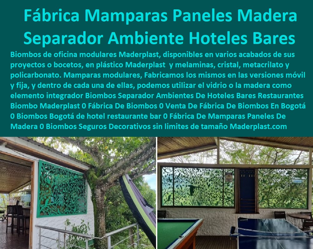 Biombos Separador Ambientes De Hoteles Bares Restaurantes Biombo Maderplast 0  Hotelería Materiales Y Mobiliarios Para Negocio 0 Mobiliario Y Equipamiento Hotelero 0 Suministros Hotelero 0 Reparaciones Locativas 0 Montaje Para Restaurante Bar Hotel 0 Catálogo Hotelería Turismo 0 Catálogo Centros Recreativos 0 Catalogo Brochure Mobiliario Infraestructuras 0 Fábrica De Biombos 0 Venta De Fábrica De Biombos En Bogotá 0 Biombos Bogotá de hotel restaurante bar 0 Fábrica De Mamparas Paneles De Madera 0 Biombos Seguros 0 Biombos Separador Ambientes De Hoteles Bares Restaurantes Biombo Maderplast 0 Fábrica De Biombos 0 Venta De Fábrica De Biombos En Bogotá 0 Biombos Bogotá de hotel restaurante bar 0 Fábrica De Mamparas Paneles De Madera 0 Biombos Seguros