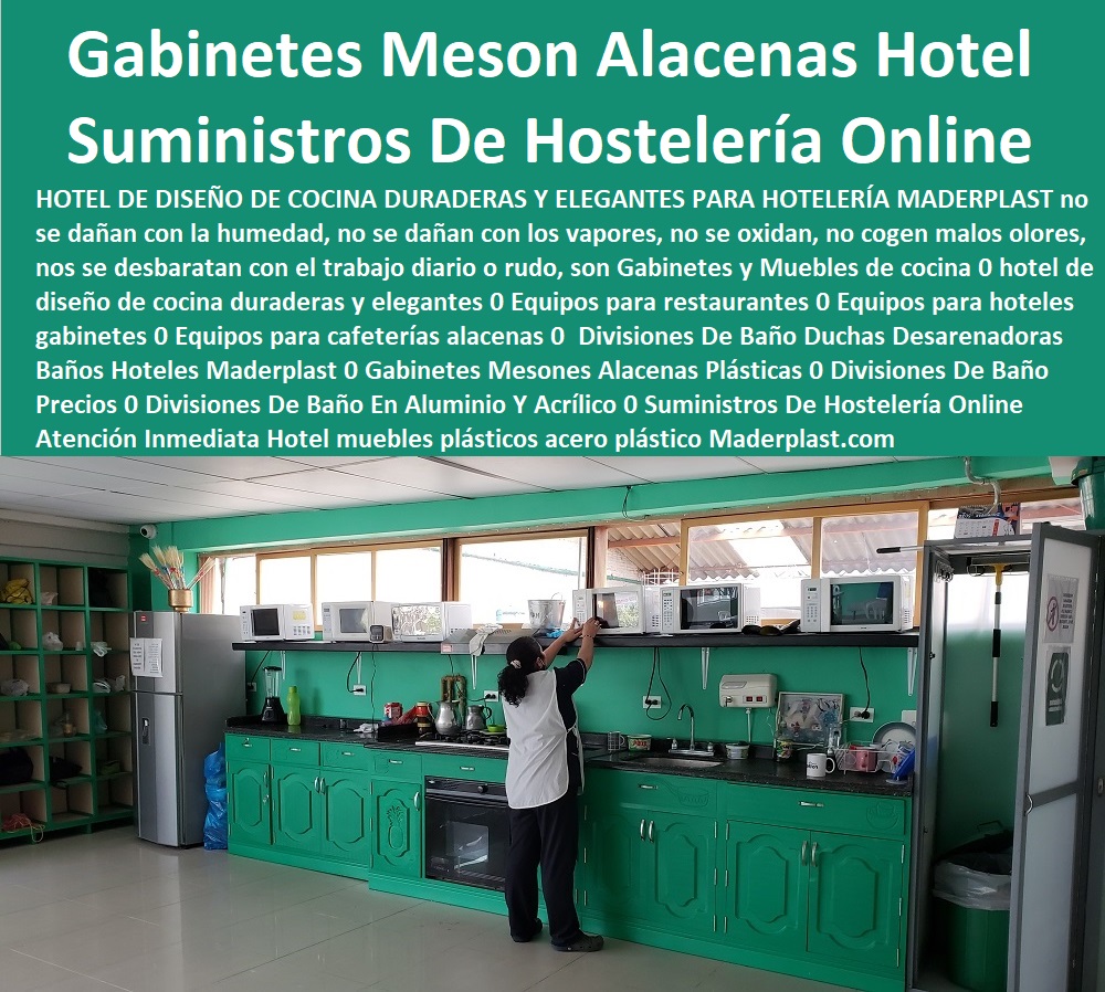 Divisiones De Baño Duchas Desarenadoras Baños Hoteles Maderplast 0 Gabinetes y Muebles de cocina 0  Hotelería Materiales Y Mobiliarios Para Negocio 0 Mobiliario Y Equipamiento Hotelero 0 Proveedores Fabricantes De Muebles 0 Mobiliario De Cocina Restaurante 0 Equipo Y Mobiliario De Un Bar 0 Fabricantes De Mobiliario Muebles De Hotel 0 Mobiliario De Un Restaurante 0 Dotaciones Centros Recreativos 0 hotel de diseño de cocina duraderas y elegantes 0 Equipos para restaurantes 0 Equipos para hoteles gabinetes 0 Equipos para cafeterías 0 Divisiones De Baño Duchas Desarenadoras Baños Hoteles Maderplast 0 Gabinetes y Muebles de cocina 0 hotel de diseño de cocina duraderas y elegantes 0 Equipos para restaurantes 0 Equipos para hoteles gabinetes 0 Equipos para cafeterías