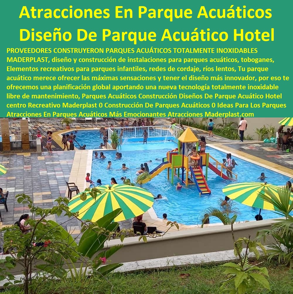 Parques Acuáticos Construcción Diseños De Parque Acuático Hotel centro Recreativo Maderplast 0 Construcción De Parques Acuáticos 0 Ideas Para Los Parques De Atracciones 0  Hotelería Materiales Y Mobiliarios Para Negocio 0 Mobiliario Y Equipamiento Hotelero 0 Materiales Muebles Enseres 0 Dotaciones Mobiliario 0 Carpinterías Herrerías Ebanisterías Talleres 0 Infraestructuras Hoteleras 0 Dotación De Equipo Y Mobiliario Para Restaurantes 0 Atracciones En Parques Acuáticos Más Emocionantes Atracciones 000 Parques Acuáticos Construcción Diseños De Parque Acuático Hotel centro Recreativo Maderplast 0 Construcción De Parques Acuáticos 0 Ideas Para Los Parques De Atracciones 0 Atracciones En Parques Acuáticos Más Emocionantes Atracciones 000