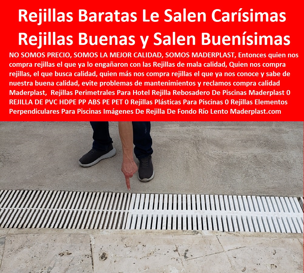 Rejillas Perimetrales Para Hotel Rejilla Rebosadero De Piscinas Maderplast 0 REJILLA DE PVC HDPE PP ABS PE PET 0 Rejillas Plásticas Para Piscinas 0 Rejillas Elementos Perpendiculares Para Piscinas Imágenes De Rejilla De Fondo Río Lento 0 Rejillas Perimetrales Para Hotel Rejilla Rebosadero De Piscinas Maderplast 0 REJILLA DE PVC HDPE PP ABS PE PET 0 Rejillas Plásticas Para Piscinas 0  Hotelería Materiales Y Mobiliarios Para Negocio 0 Mobiliario Y Equipamiento Hotelero 0 Materiales Muebles Enseres 0 Dotaciones Mobiliario 0 Carpinterías Herrerías Ebanisterías Talleres 0 Infraestructuras Hoteleras 0 Dotación De Equipo Y Mobiliario Para Restaurantes 0 Rejillas Elementos Perpendiculares Para Piscinas Imágenes De Rejilla De Fondo Río Lento